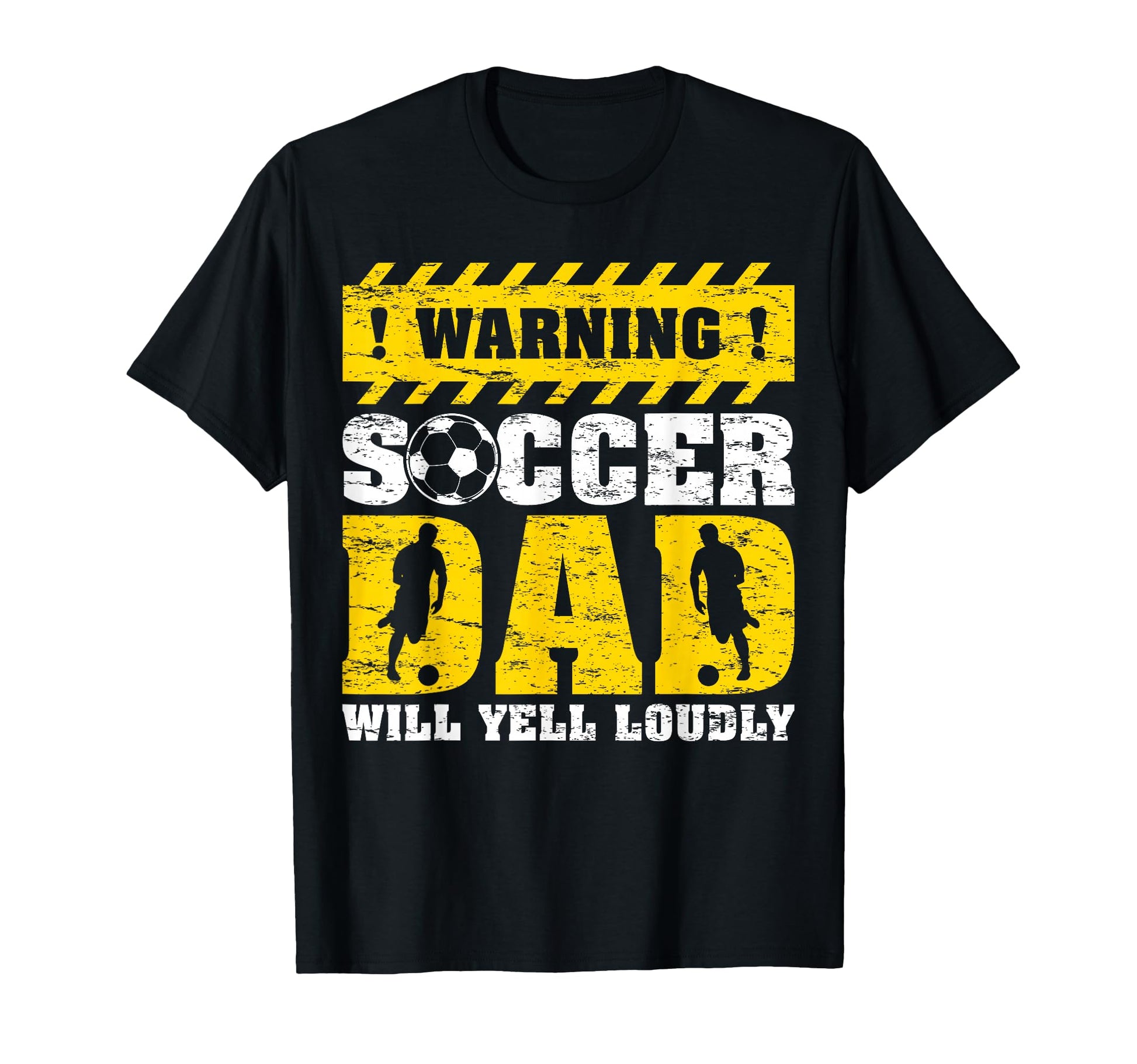 Warning Will Yell Loudly Soccer Dad T-Shirt - Minimalist Print Unisex - T-Shirt, Sweatshirt, Hoodie
