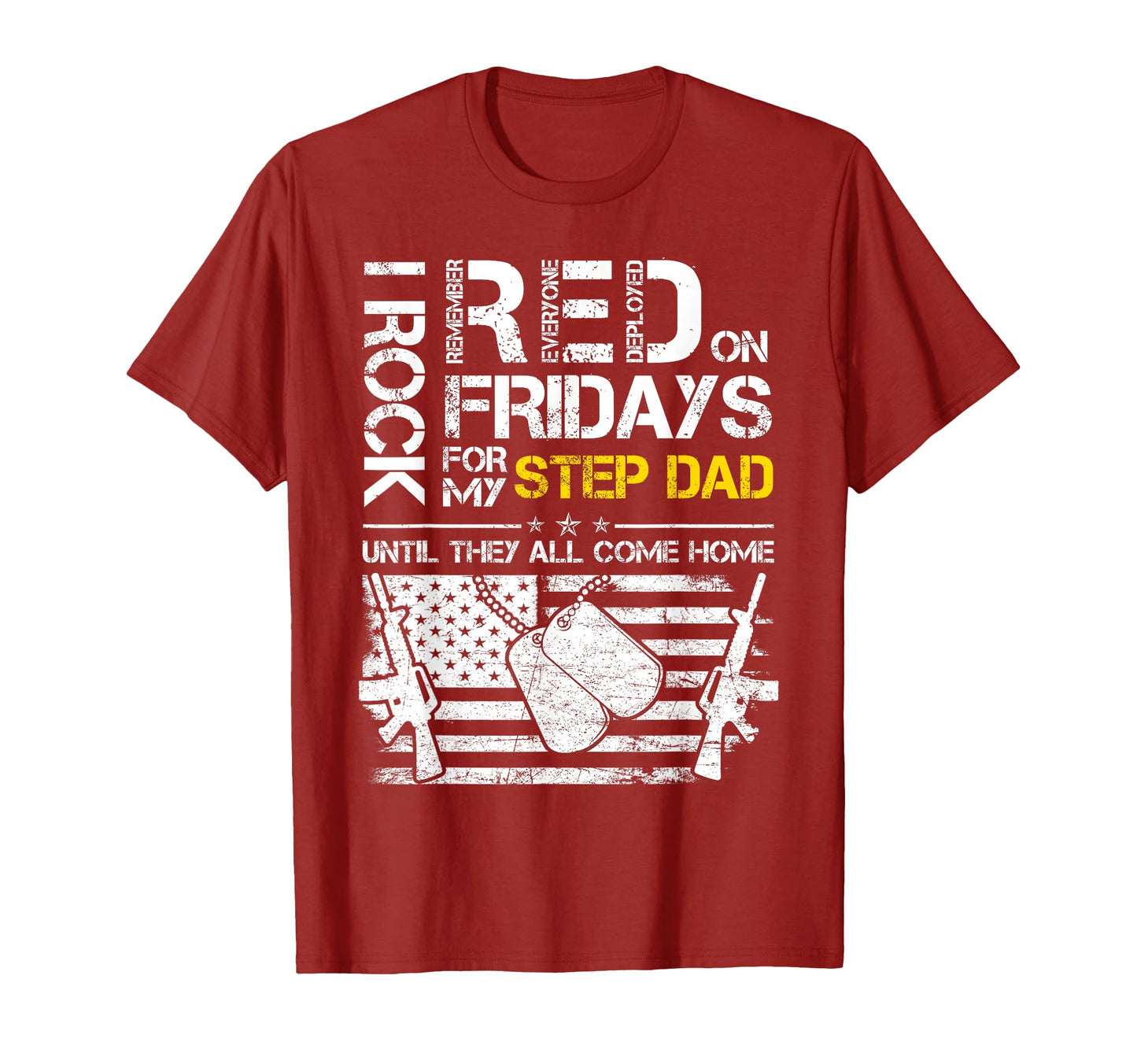 I Rock Red Friday My Step Dad T-Shirt - Custom Art Print for Adults - T-Shirt, Sweatshirt, Hoodie