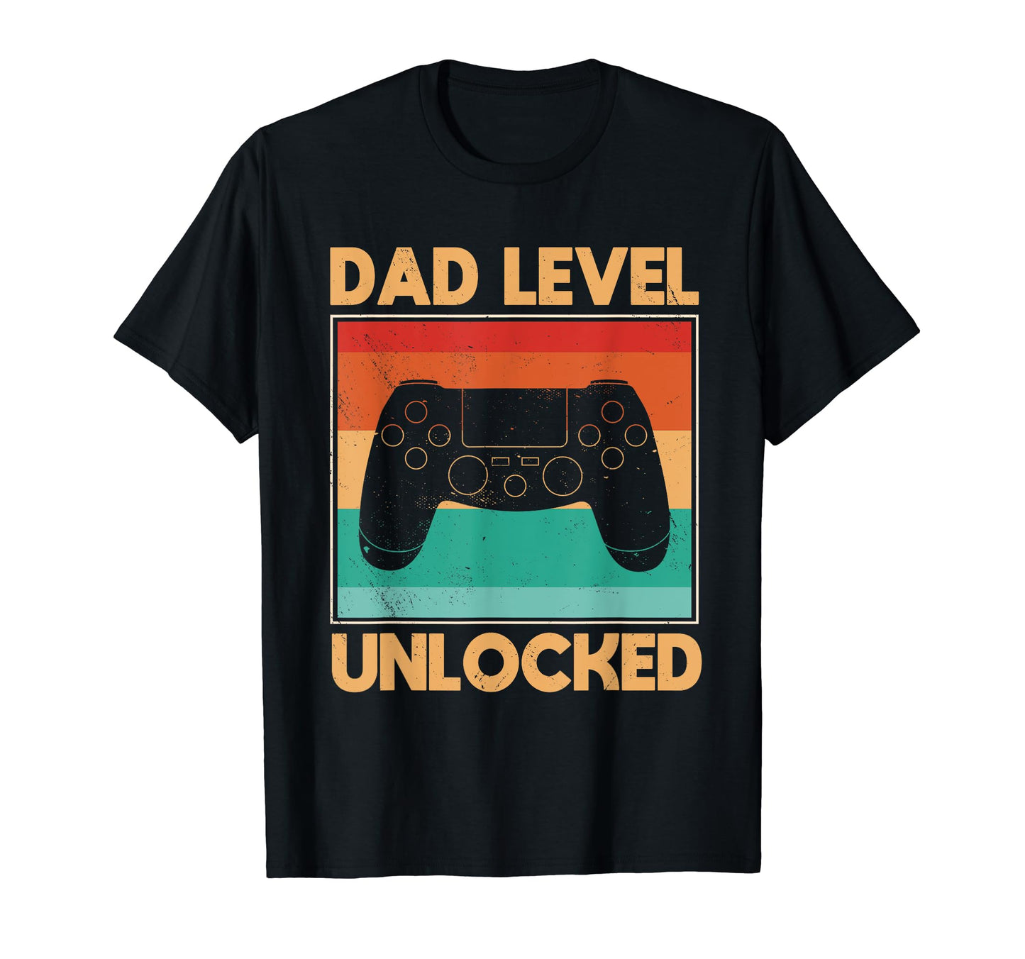 Dad Level Unlocked Dad Gamer Fathers T-Shirt - Novelty Apparel Men Women - T-Shirt, Sweatshirt, Hoodie
