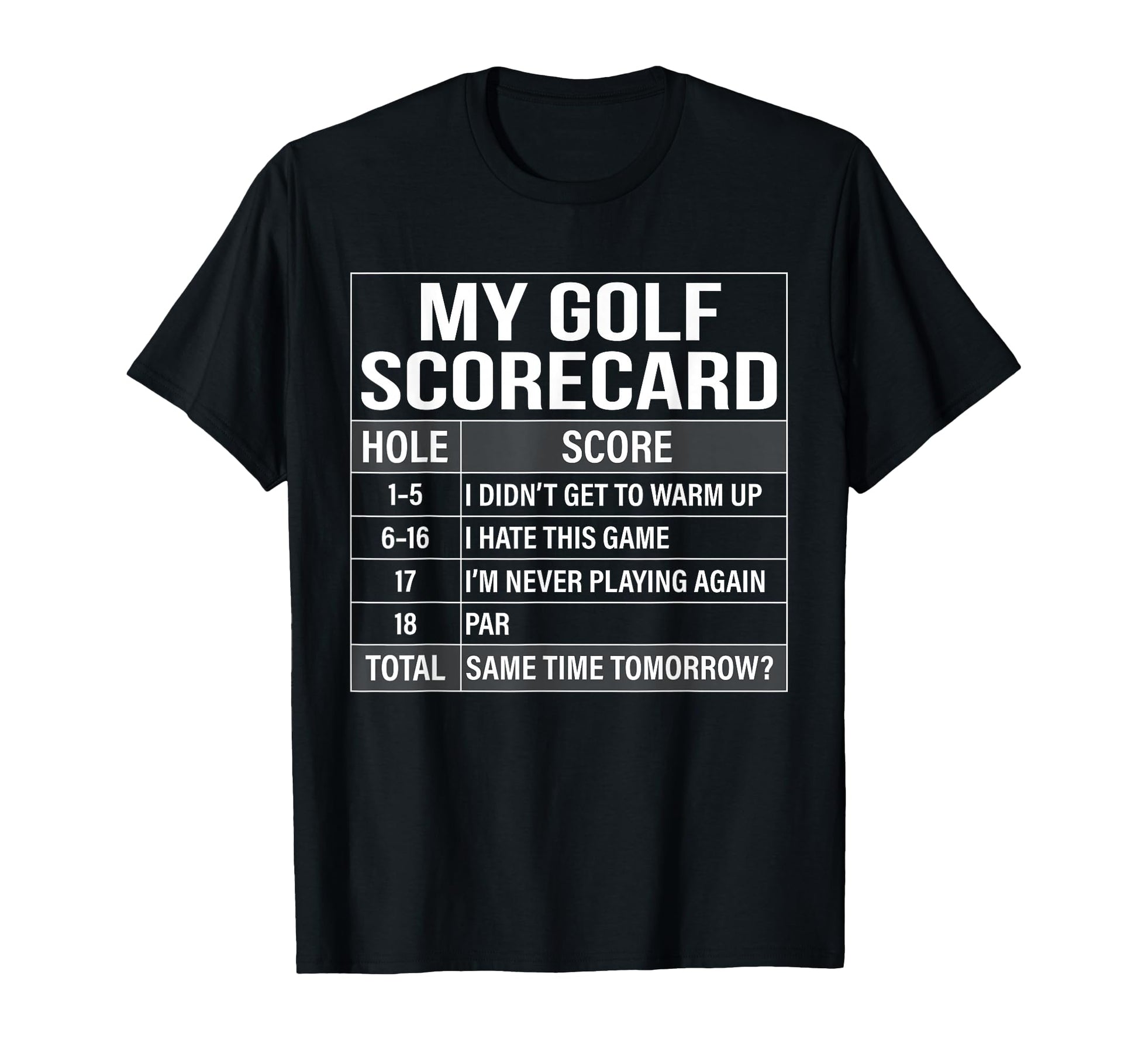 Golf Scorecard Funny Golfing Lover T-Shirt - Aesthetic Graphic Men Women - T-Shirt, Sweatshirt, Hoodie