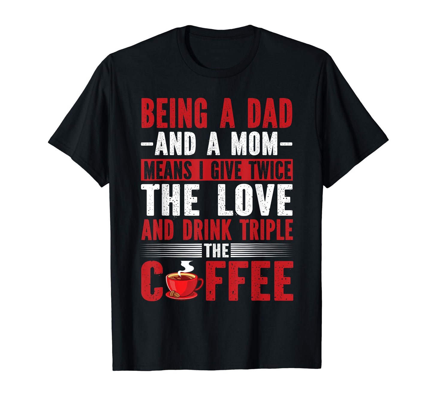 Funny Single Dad Fathers Day T-Shirt - Custom Art Print for Adults - T-Shirt, Sweatshirt, Hoodie