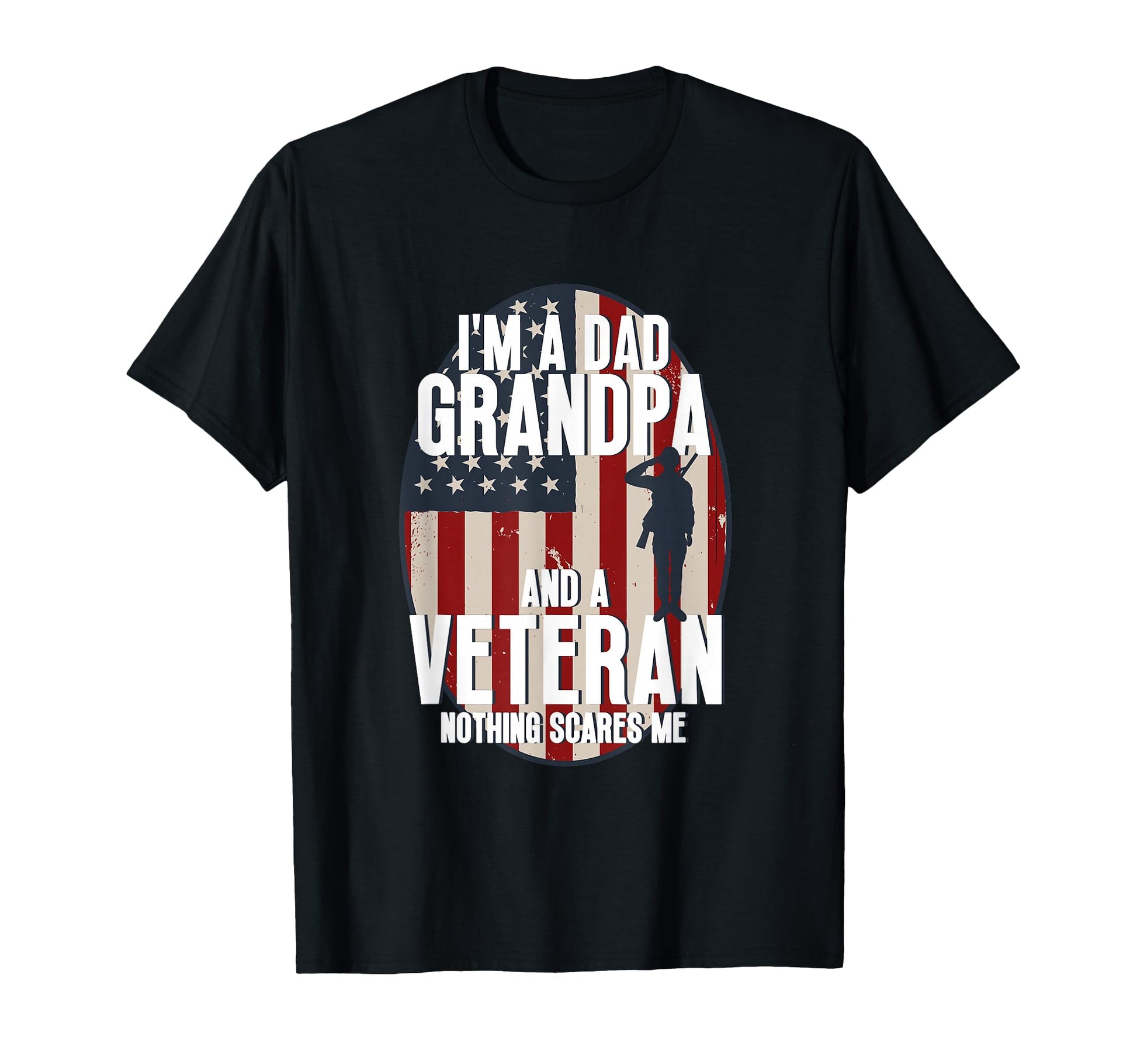 Veteran Dad Mom Grandpa American T-Shirt - Casual Everyday Wear for Adults - T-Shirt, Sweatshirt, Hoodie