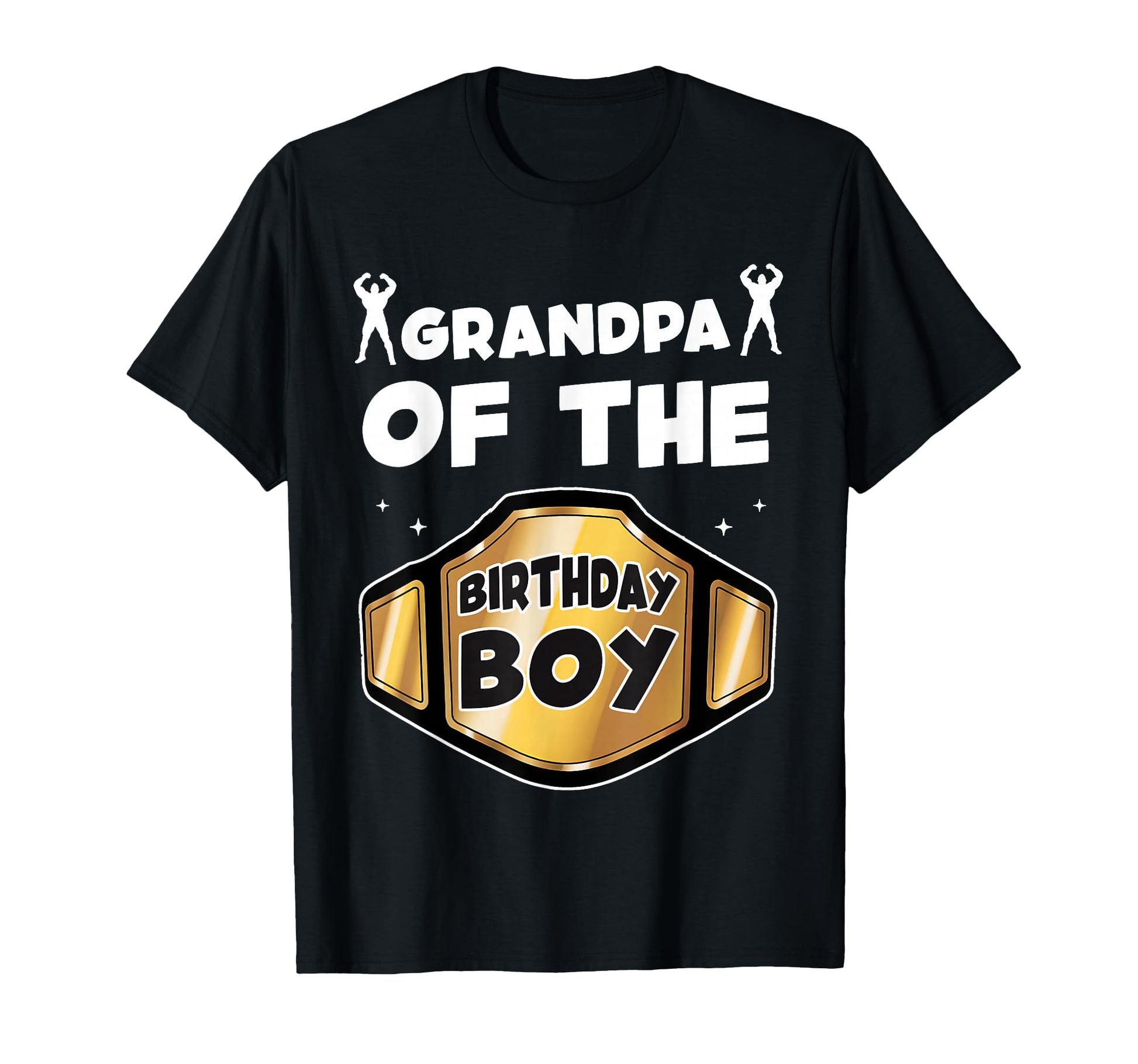 Grandpa Birthday Wrestling Belt T-Shirt - Aesthetic Graphic Men Women - T-Shirt, Sweatshirt, Hoodie