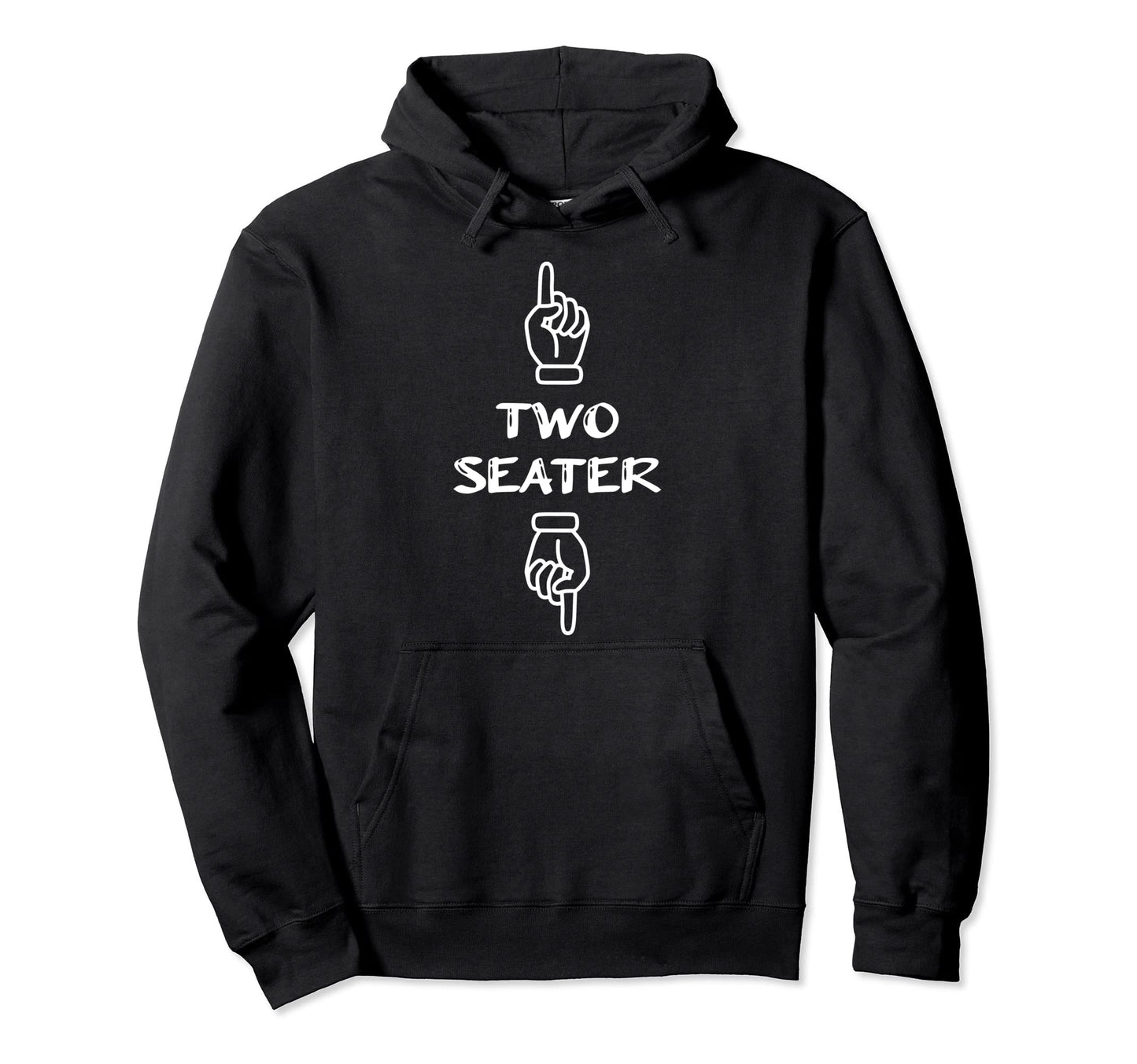 Two Seater Funny Fathers Day Dad Joke Hoodie - Custom Art Print for Adults - T-Shirt, Sweatshirt, Hoodie