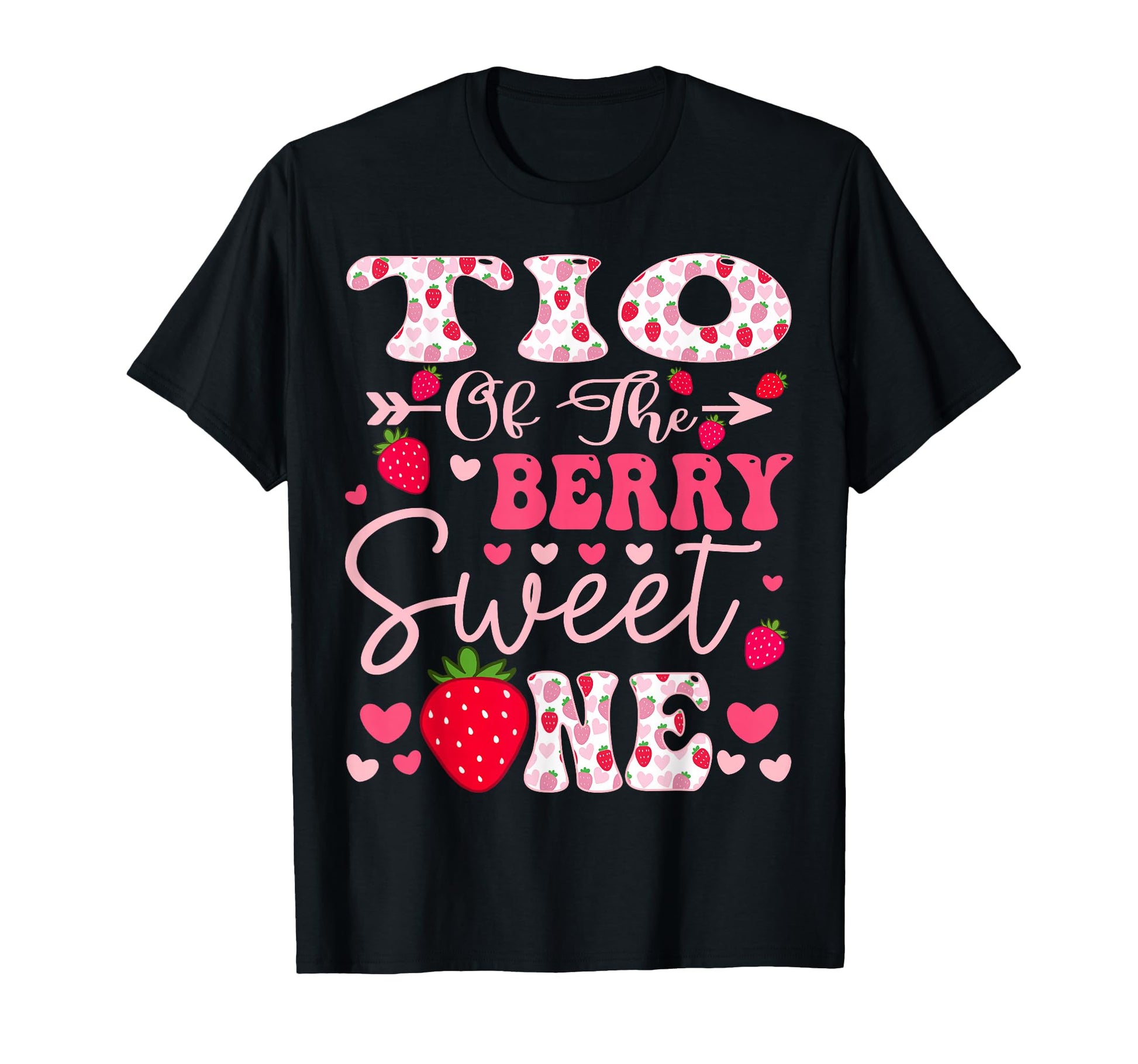 Tio Berry Sweet One Strawberry 1St T-Shirt - Trendy Graphic Men Women - T-Shirt, Sweatshirt, Hoodie