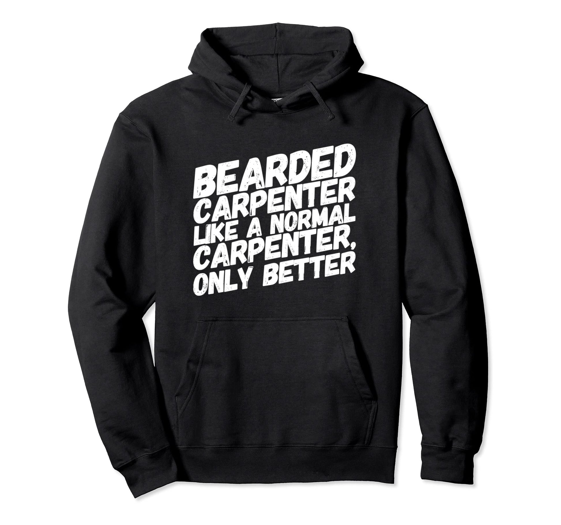 Funny Bearded Carpenter Dads Woodworker Hoodie - Custom Art Print Unisex - T-Shirt, Sweatshirt, Hoodie