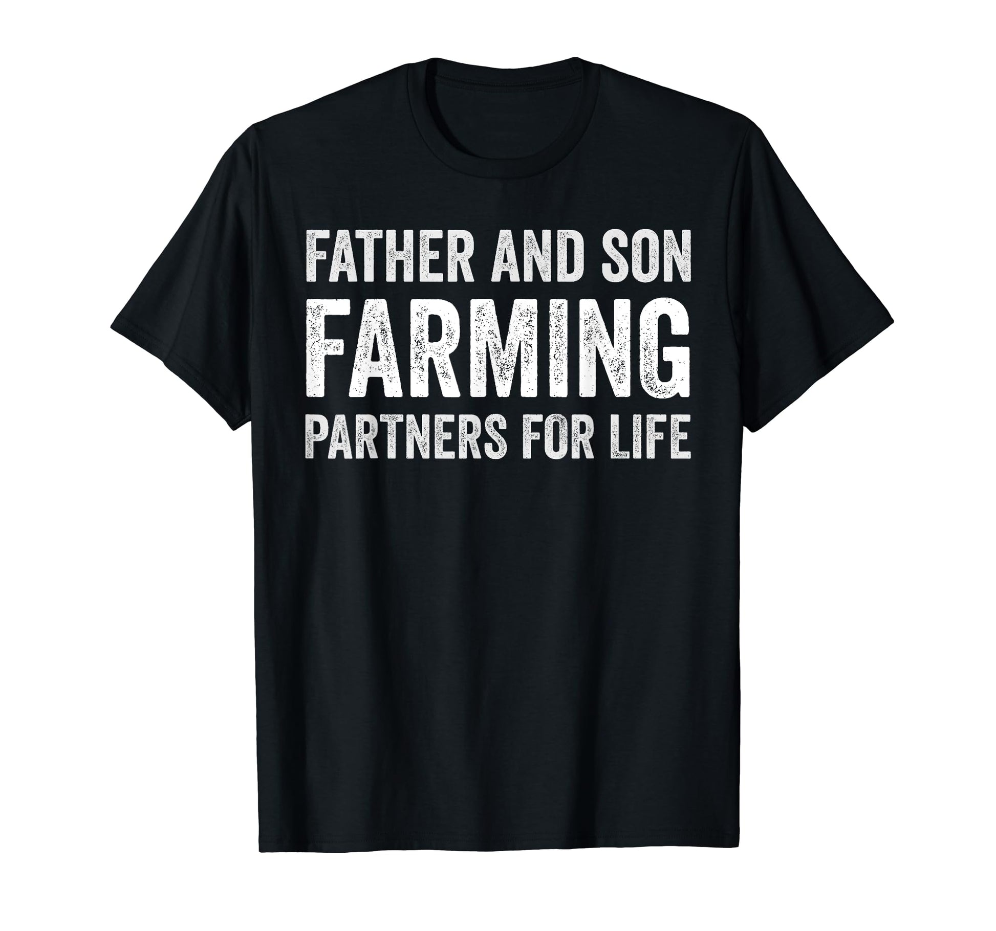 Father And Son Farming Partners Life T-Shirt - Streetwear Style for Adults - T-Shirt, Sweatshirt, Hoodie
