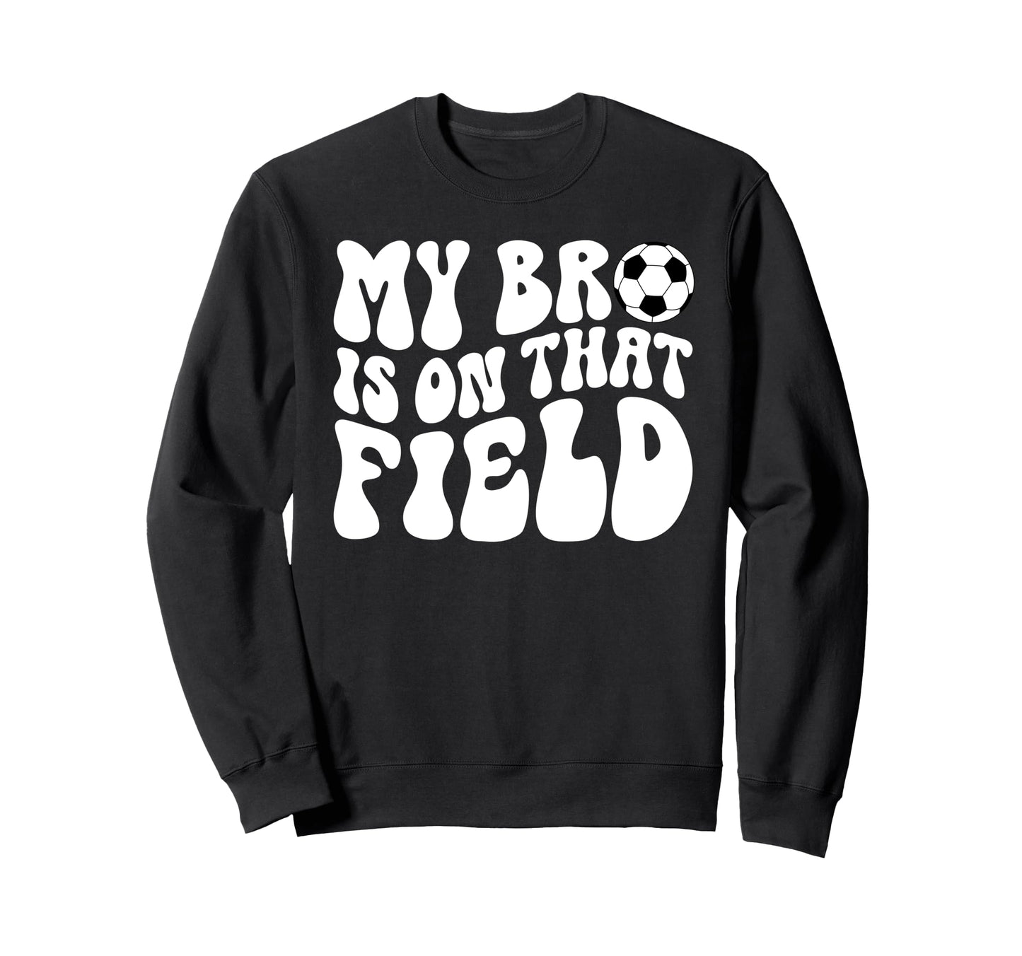 Soccer Brother Soccer Player Groovy Sweatshirt - Aesthetic Graphic Unisex - T-Shirt, Sweatshirt, Hoodie