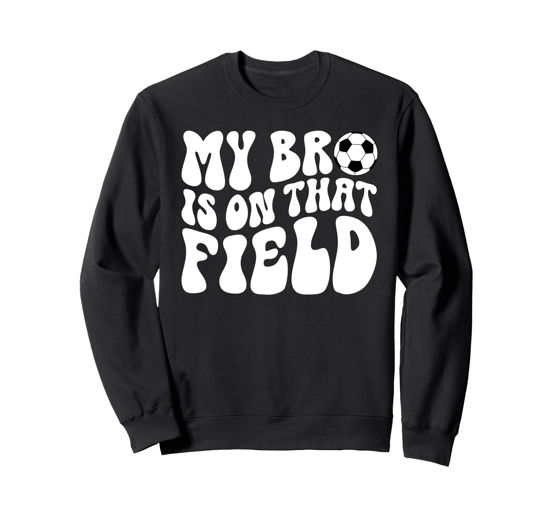 Soccer Brother Soccer Player Groovy Sweatshirt - Aesthetic Graphic Unisex - T-Shirt, Sweatshirt, Hoodie