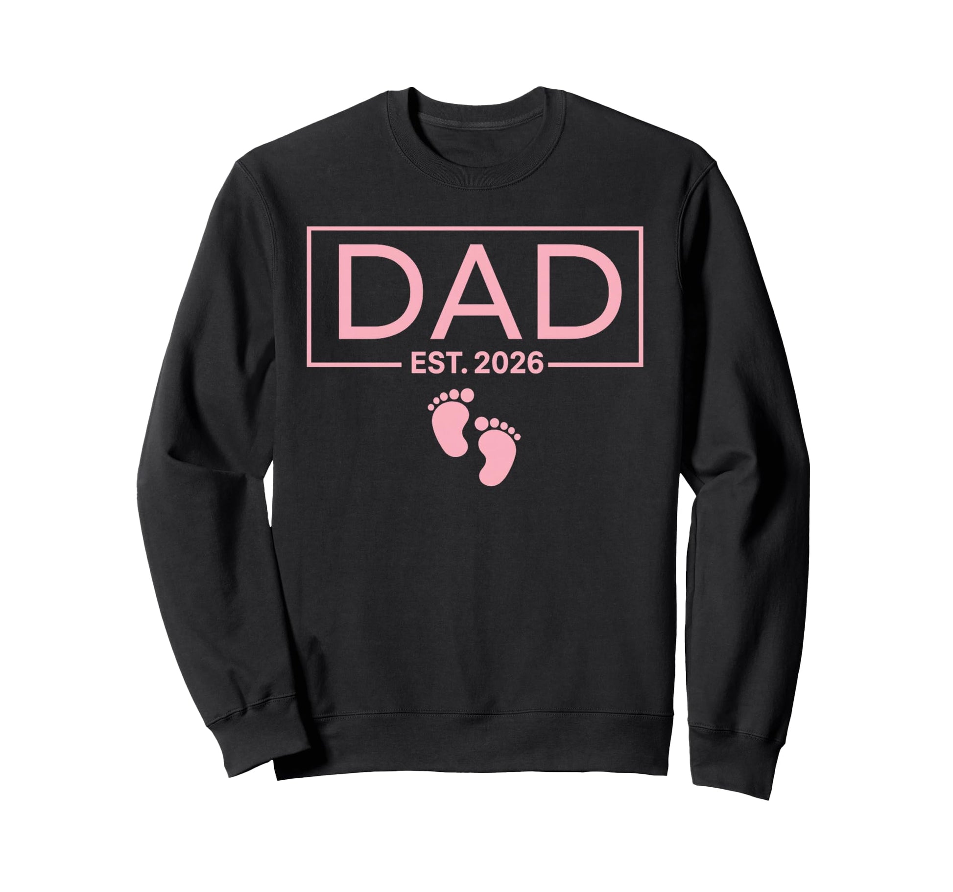 Dad Est 2026 To Be Gifts First Time Sweatshirt - Minimalist Print Unisex - T-Shirt, Sweatshirt, Hoodie