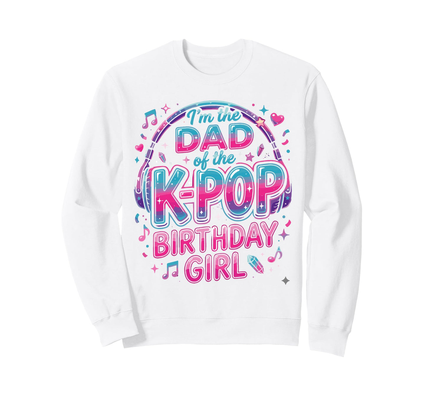 Korean Pop Birthday Outfit Sweatshirt - Casual Everyday Wear for Adults - T-Shirt, Sweatshirt, Hoodie