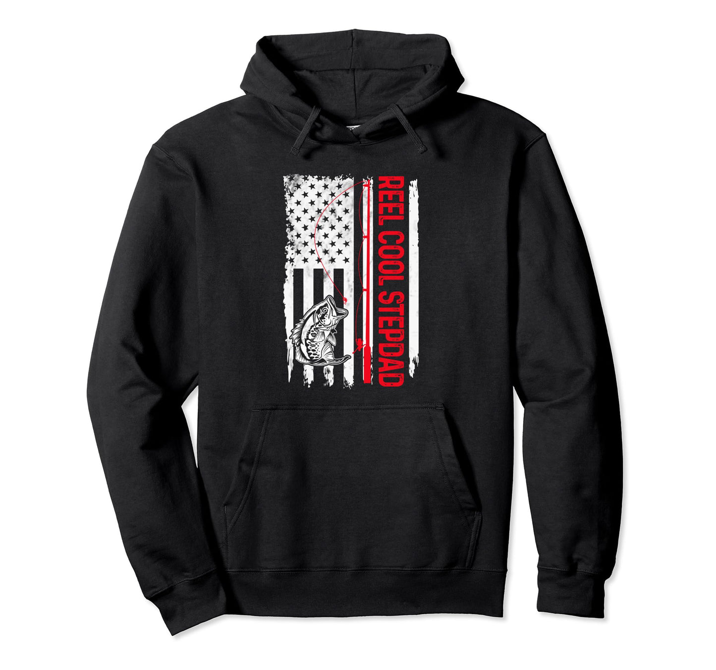 Mens Reel Stepdad Fishing American Flag Hoodie - Trendy Graphic Unisex - T-Shirt, Sweatshirt, Hoodie