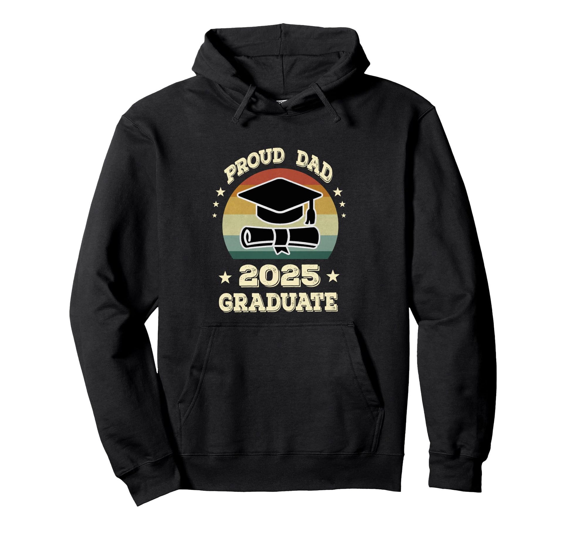 Proud Dad 2025 Graduate Senior Hoodie - Fun Novelty Design Men Women - T-Shirt, Sweatshirt, Hoodie