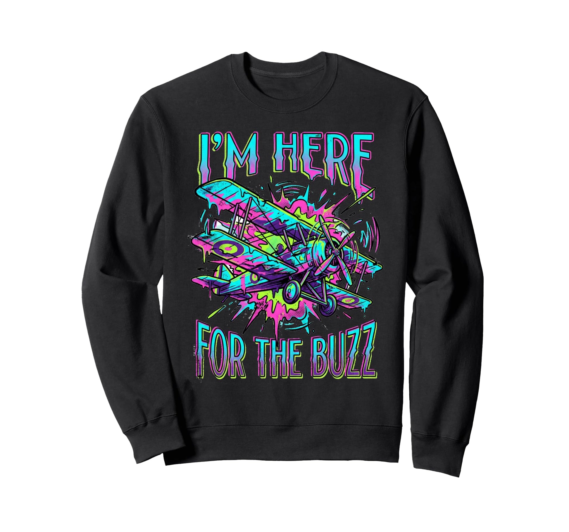 Here Buzz Single Prop Biplane Airshow Sweatshirt - Trendy Graphic Unisex - T-Shirt, Sweatshirt, Hoodie