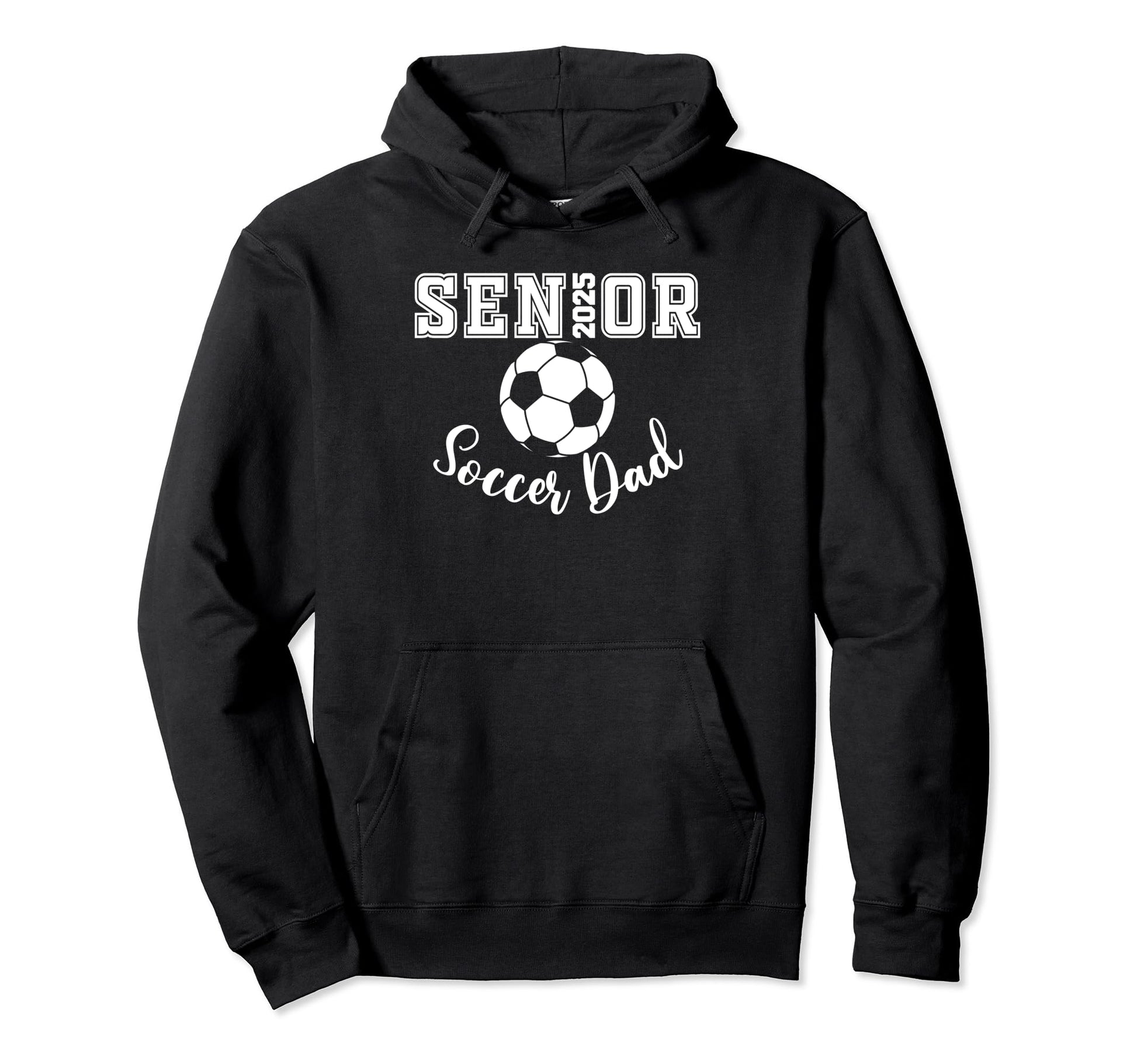 Senior 2025 Soccer Dad Soccer Class Hoodie - Aesthetic Graphic for Adults - T-Shirt, Sweatshirt, Hoodie