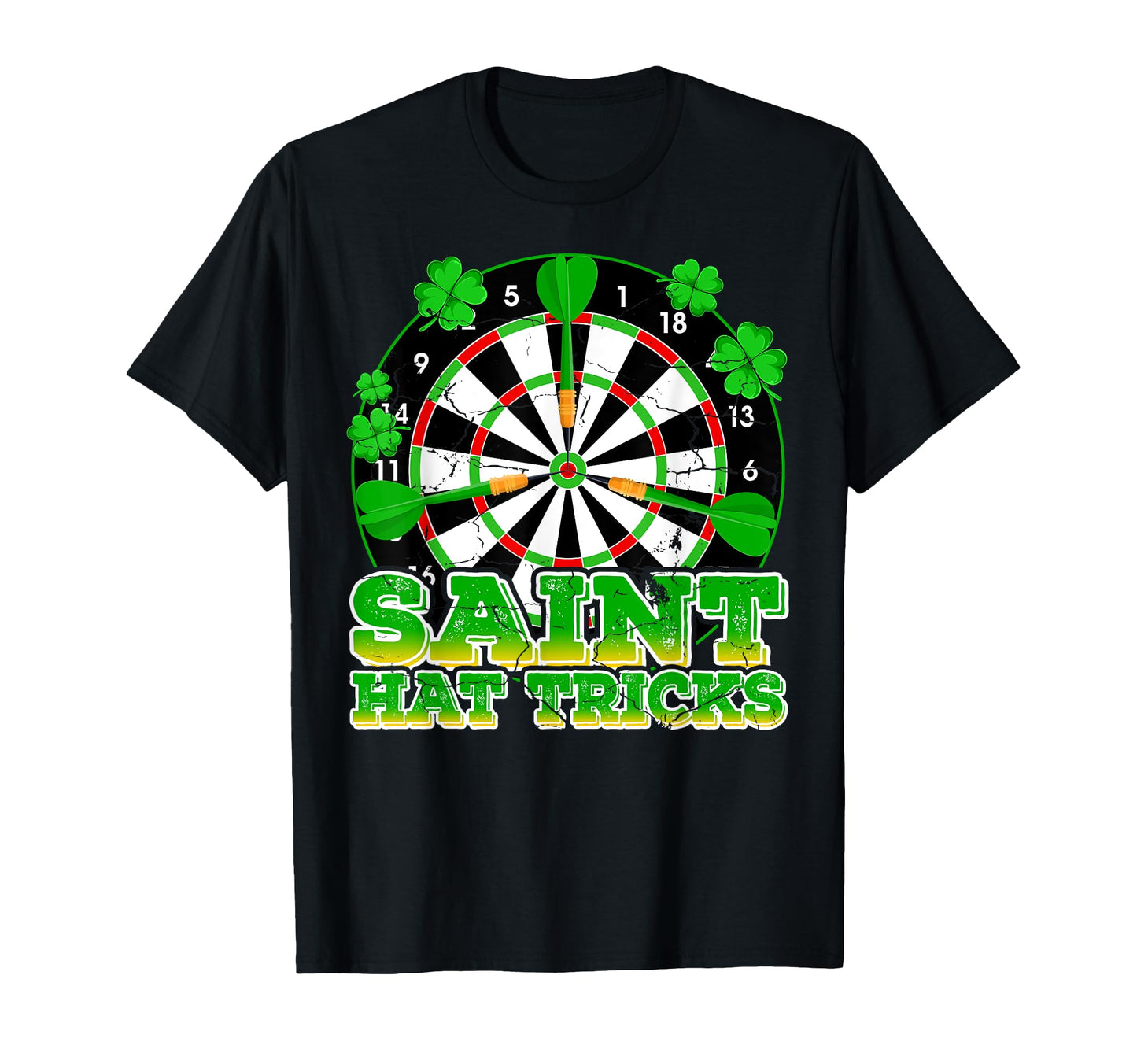 Saint Hat Tricks Dartboard Shamrocks St T-Shirt - Trendy Graphic Unisex - T-Shirt, Sweatshirt, Hoodie
