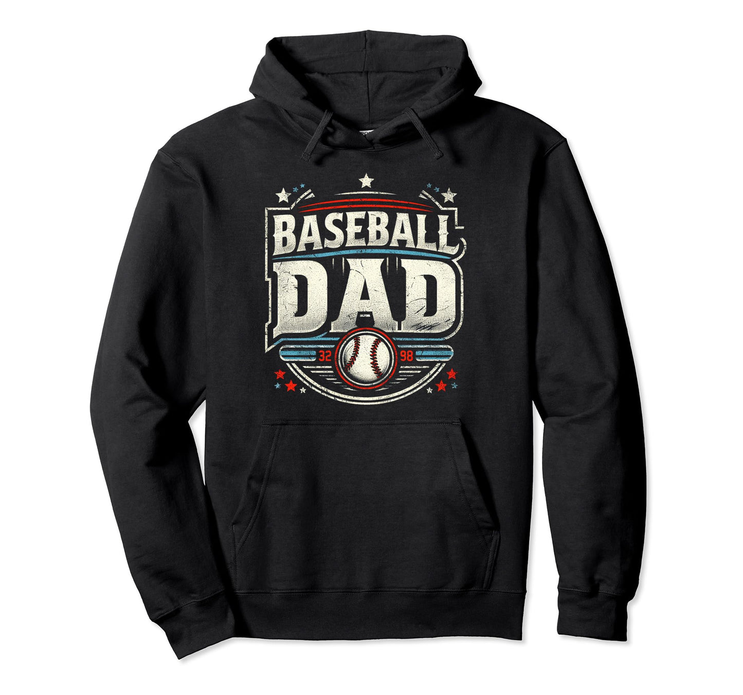 Baseball Dad Fathers Day Hoodie - Graphic Print Men Women - T-Shirt, Sweatshirt, Hoodie