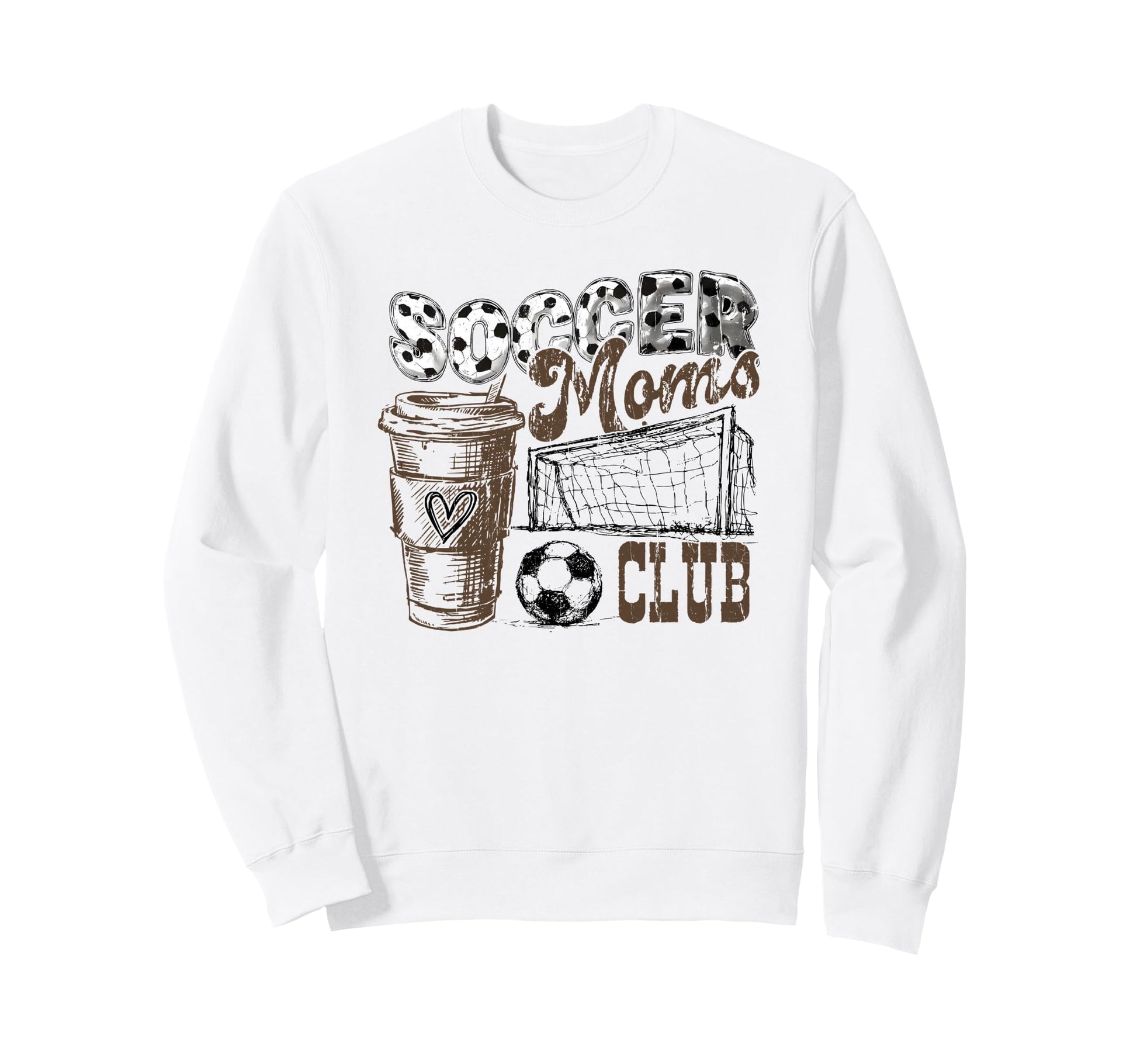 Soccer Moms Club Livin That Sweatshirt - Casual Everyday Wear for Adults - T-Shirt, Sweatshirt, Hoodie