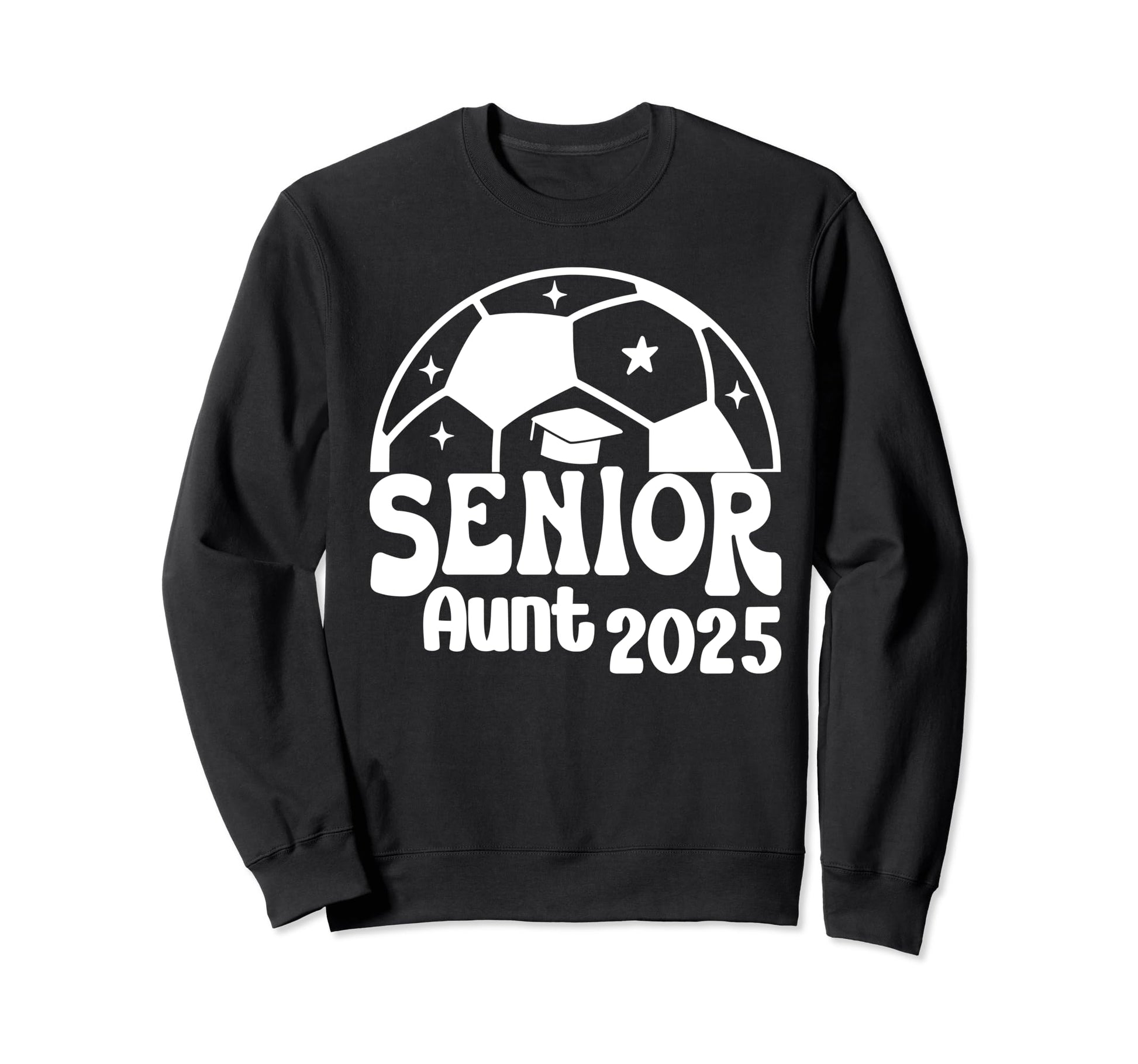 Senior Aunt Soccer Class 2025 Sweatshirt - Aesthetic Graphic Unisex - T-Shirt, Sweatshirt, Hoodie