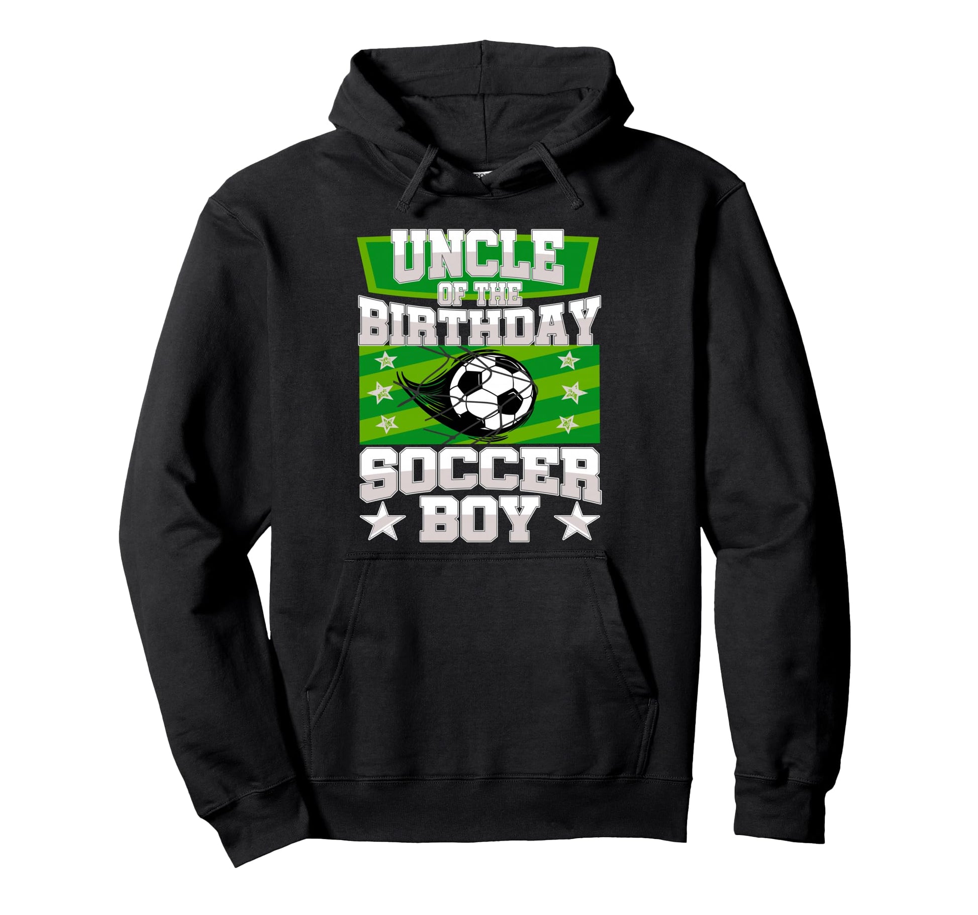 Uncle Birthday Matching Family Soccer Hoodie - Fun Novelty Design Unisex - T-Shirt, Sweatshirt, Hoodie