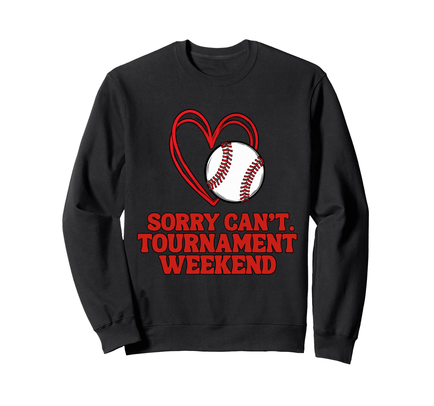 Sports Parent Sorry Cant Baseball Sweatshirt - Aesthetic Graphic Men Women - T-Shirt, Sweatshirt, Hoodie