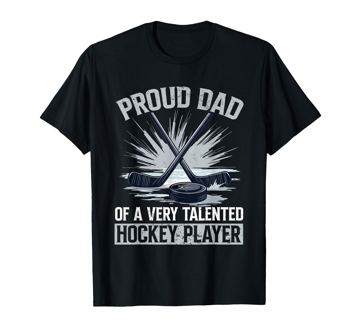 Hockey Dad Gift T-Shirt - Unique Graphic Unisex - T-Shirt, Sweatshirt, Hoodie