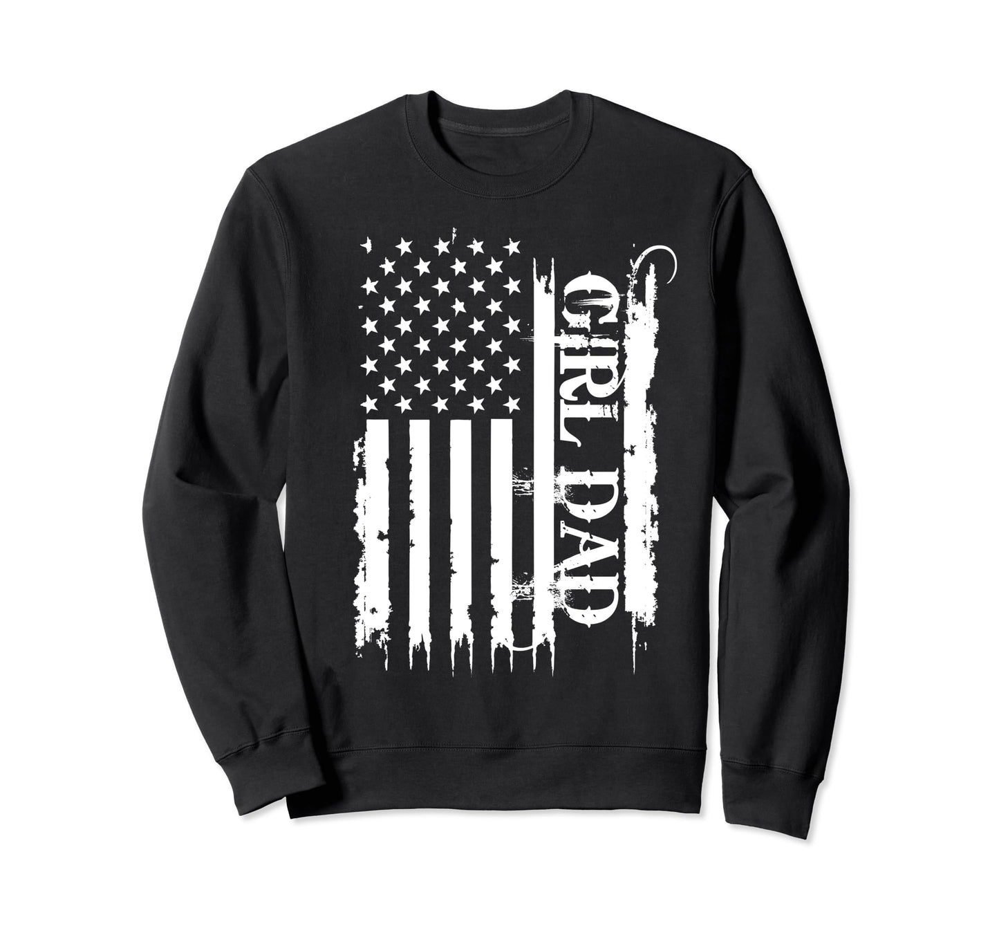 Dad United States Distressed W Sweatshirt - Fun Novelty Design Men Women - T-Shirt, Sweatshirt, Hoodie