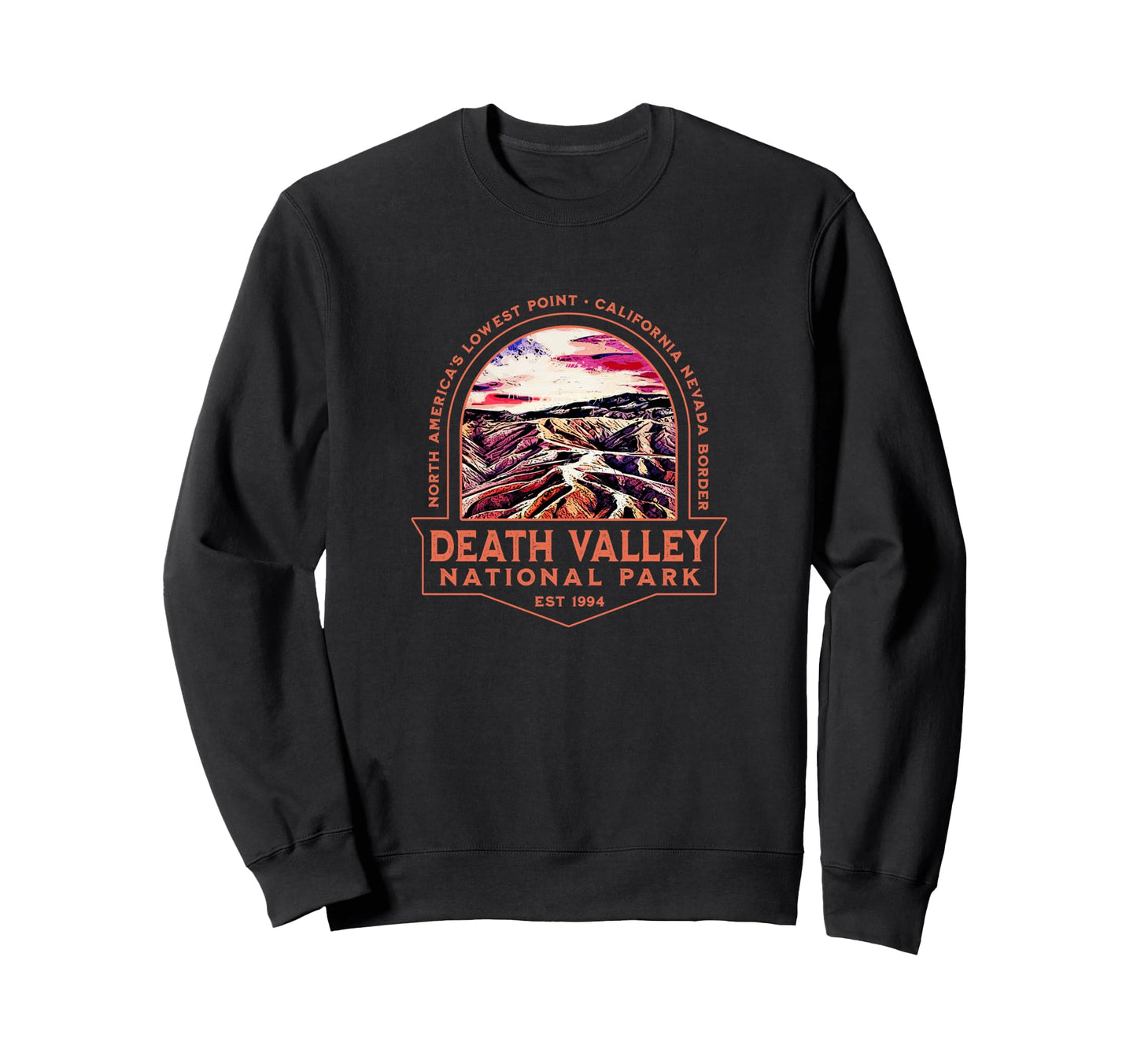 Death Valley National Park Hiking Sweatshirt - Unique Graphic Men Women - T-Shirt, Sweatshirt, Hoodie