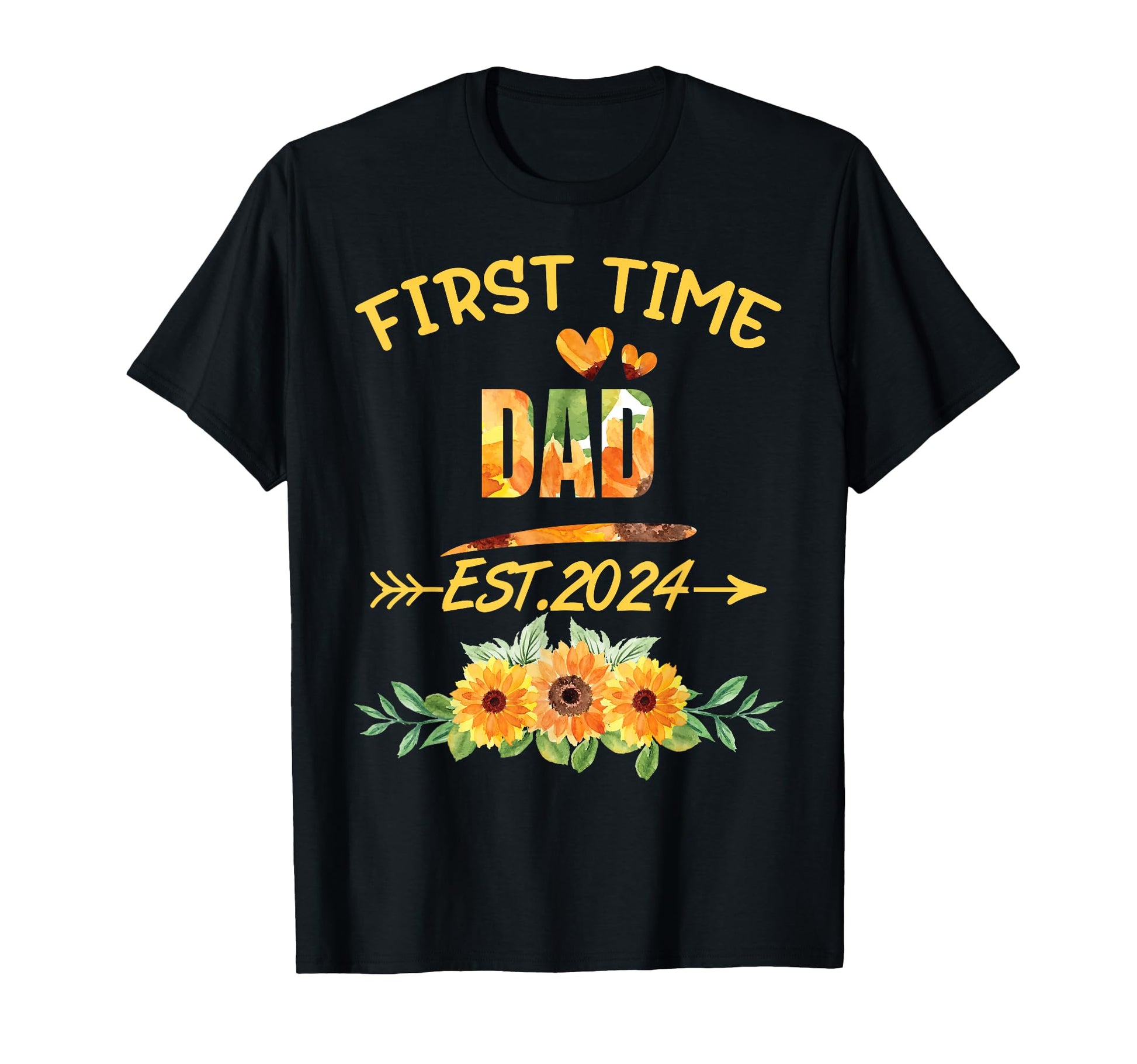 First Time Dad Est 2024 Sunflower T-Shirt - Minimalist Print Unisex - T-Shirt, Sweatshirt, Hoodie