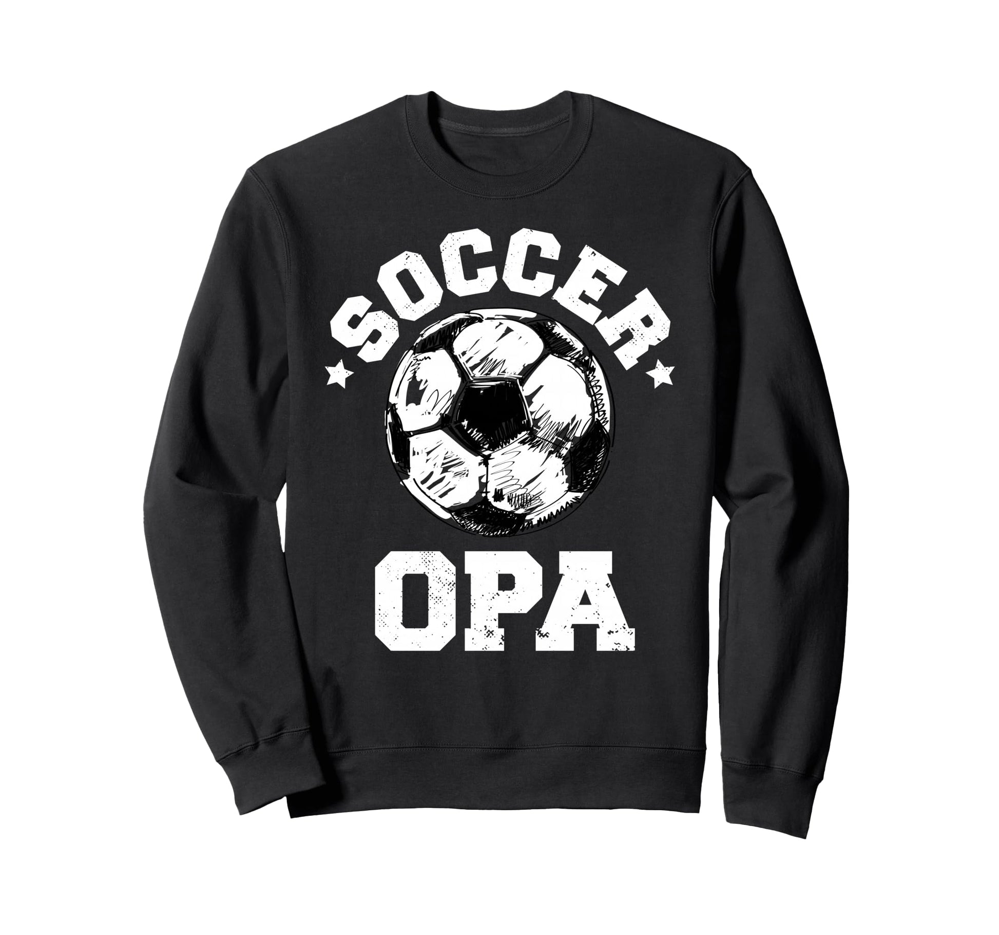 Soccer Opa Soccer Ball Distressed Sweatshirt - Novelty Apparel Men Women - T-Shirt, Sweatshirt, Hoodie