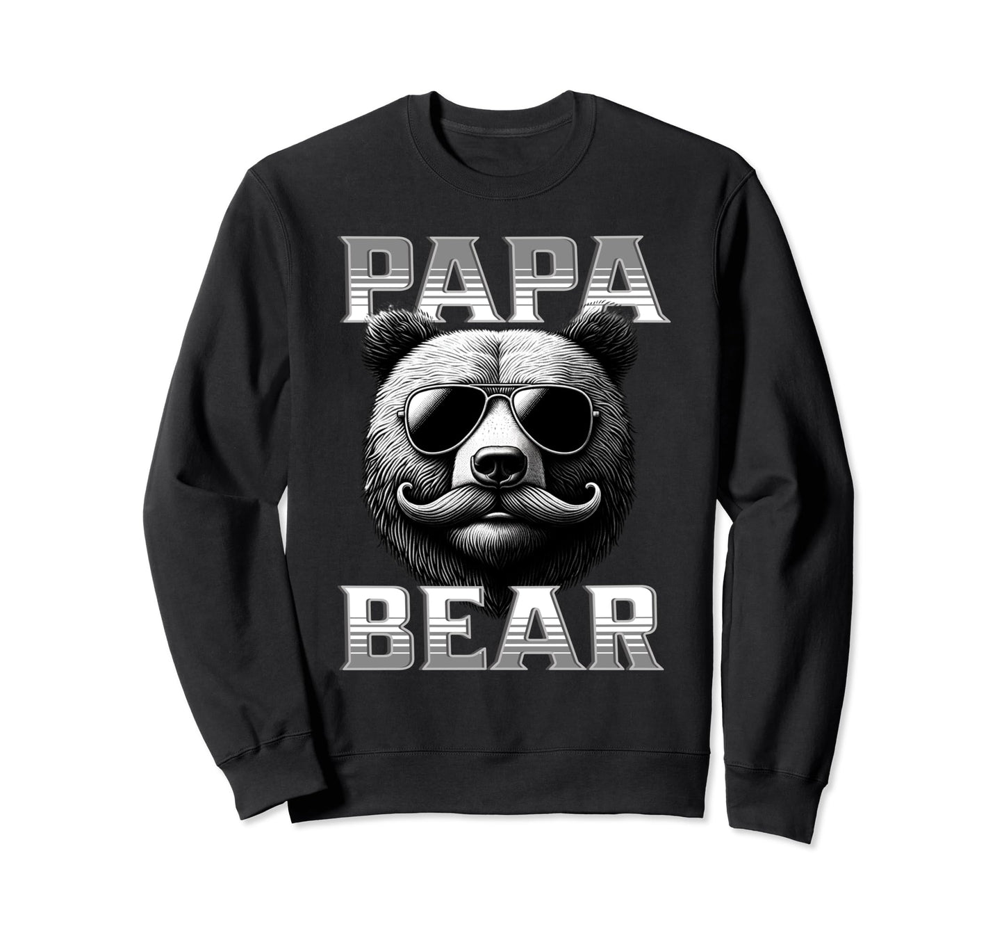 Papa Bear Fathers Day Father Fathers Sweatshirt - Trendy Graphic Men Women - T-Shirt, Sweatshirt, Hoodie
