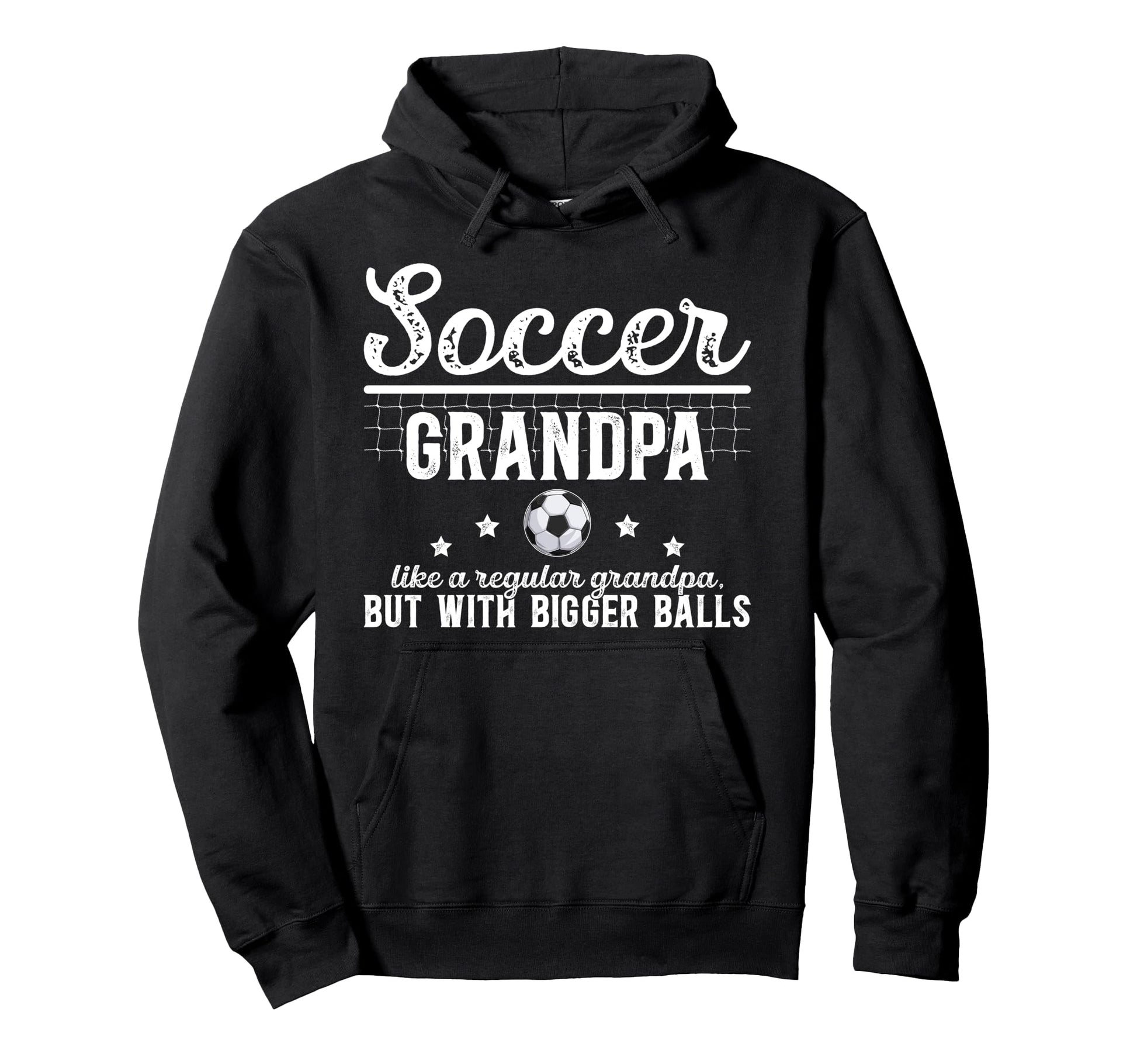 Soccer Grandpa Soccer Player Hoodie - Fun Novelty Design Men Women - T-Shirt, Sweatshirt, Hoodie
