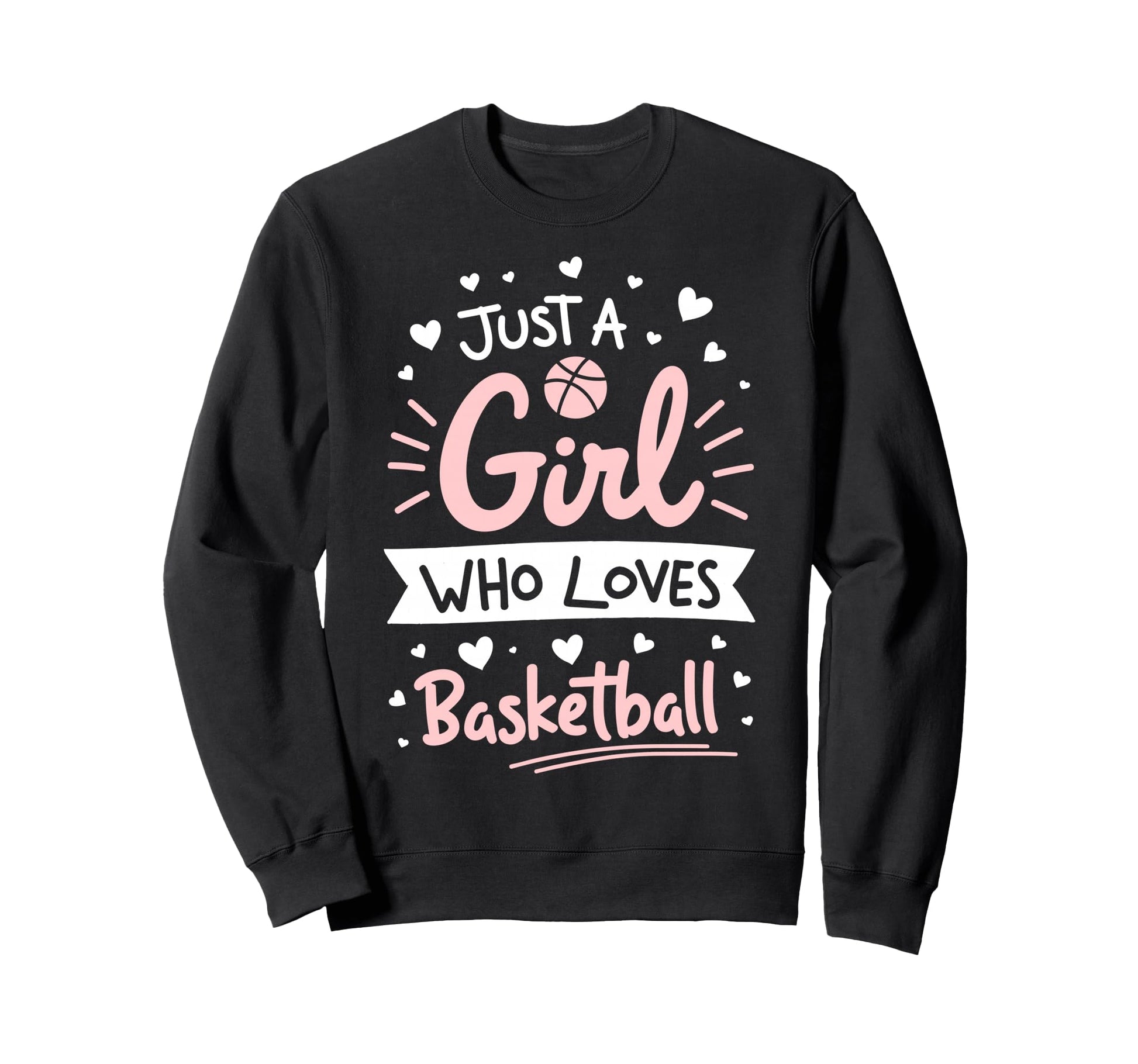 Just Who Loves Basketball Player Sweatshirt - Minimalist Print Men Women - T-Shirt, Sweatshirt, Hoodie