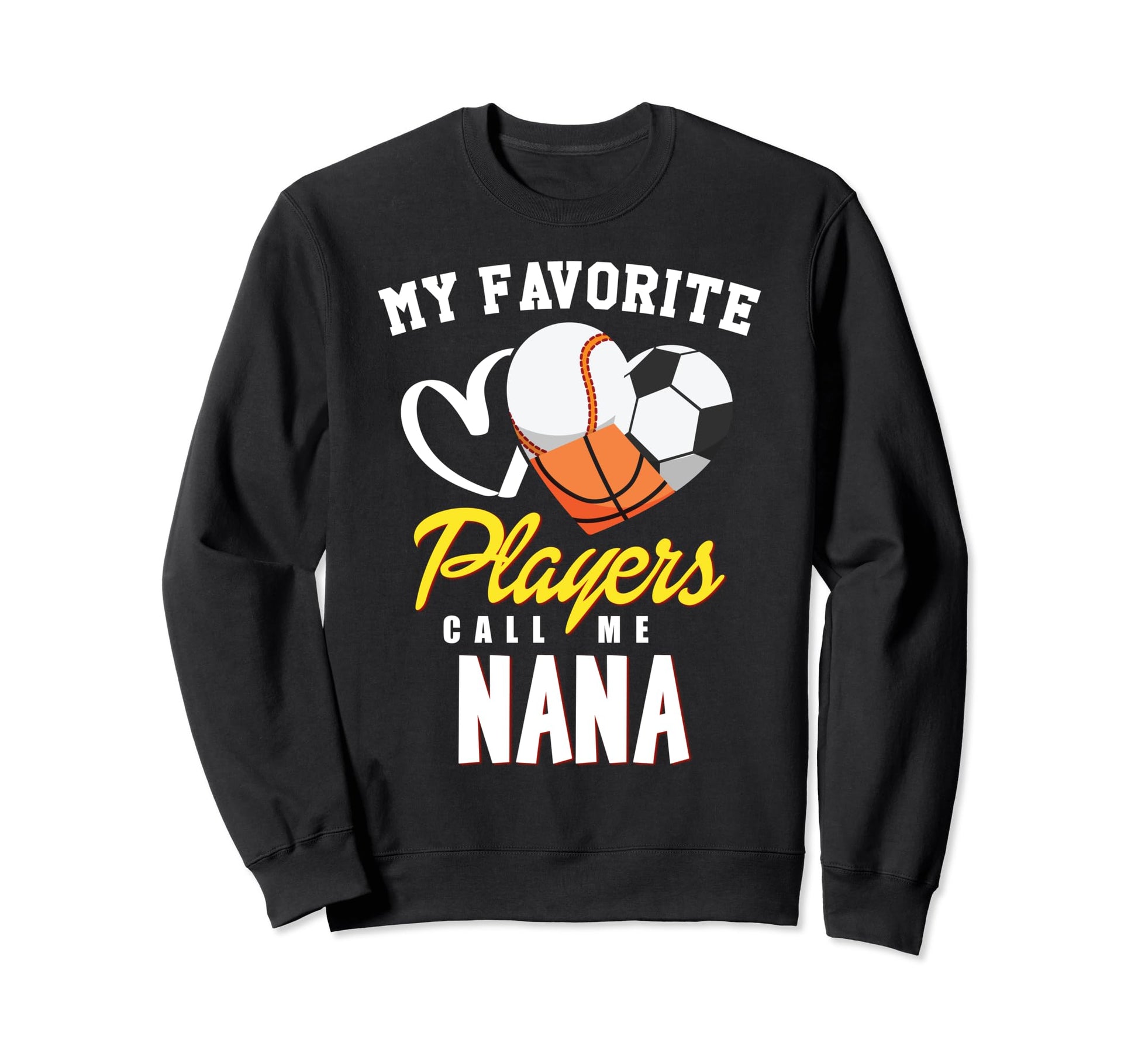 My Favorite Players Baseball Soccer Sweatshirt - Graphic Print for Adults - T-Shirt, Sweatshirt, Hoodie