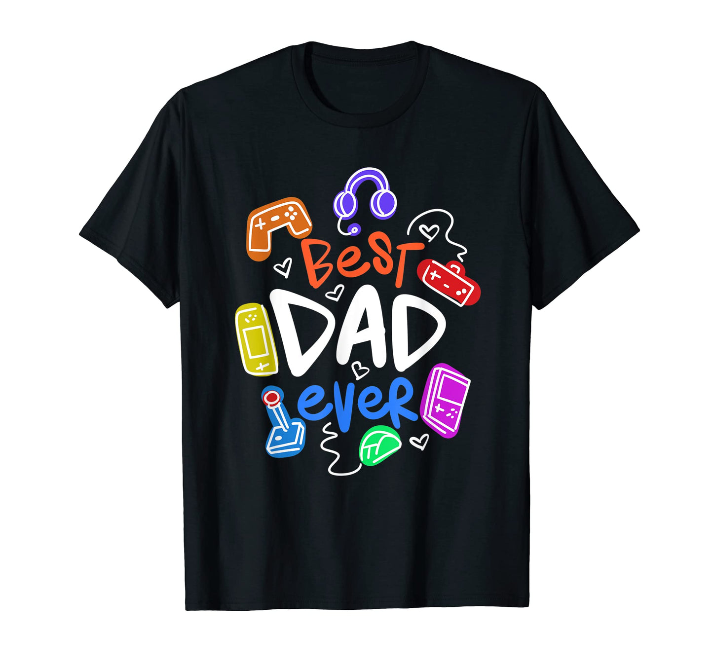 Best Dad Ever Fathers Day Dad Mens T-Shirt - Trendy Graphic for Adults - T-Shirt, Sweatshirt, Hoodie