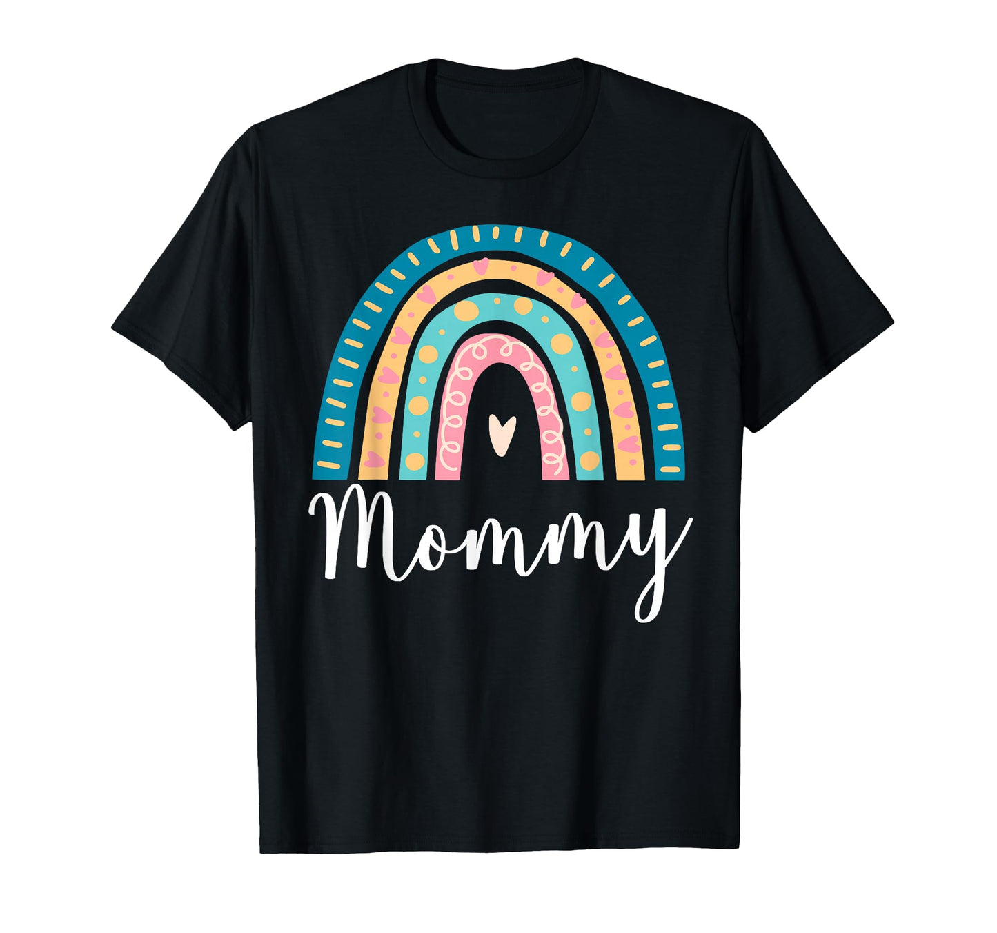 Mommy Rainbow Gifts Mom Family T-Shirt - Novelty Apparel Men Women - T-Shirt, Sweatshirt, Hoodie