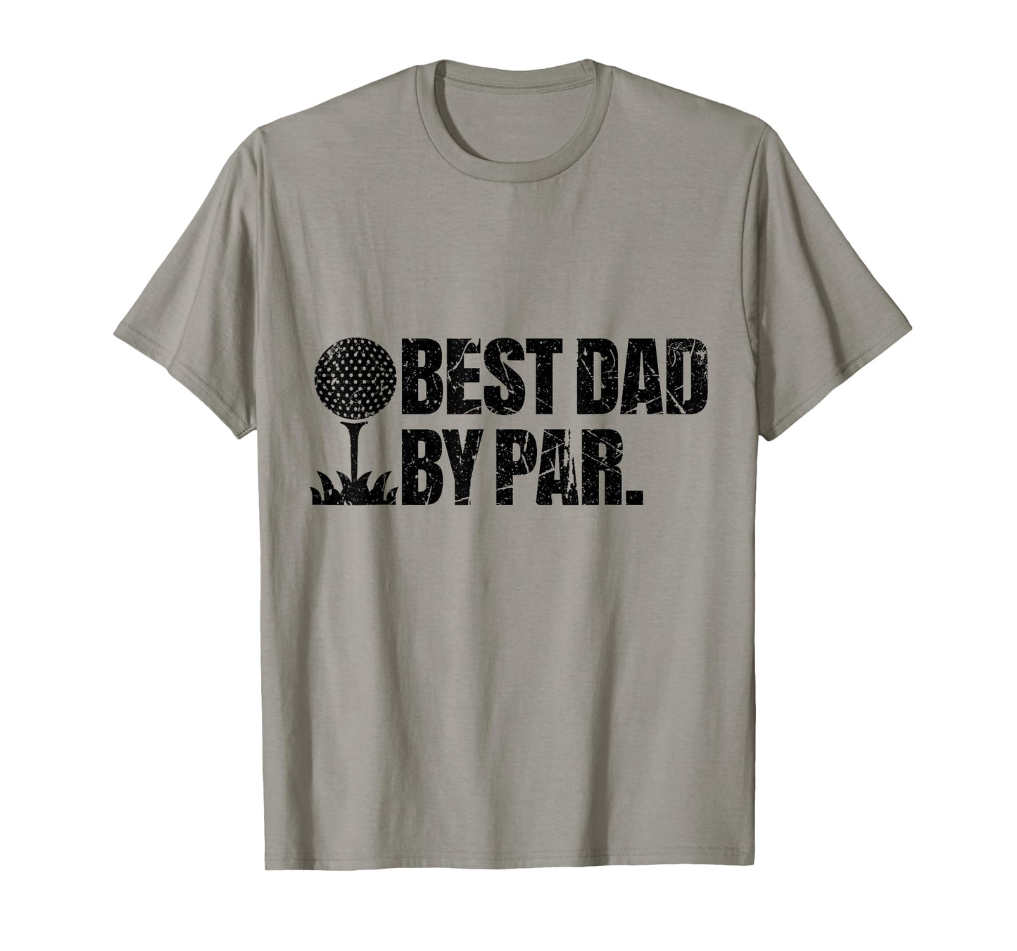 Best Dad Par Funny Golf Dad Fathers T-Shirt - Custom Art Print Men Women - T-Shirt, Sweatshirt, Hoodie