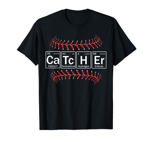 Baseball Catcher Periodic Table Elements T-Shirt - Trendy Graphic Unisex - T-Shirt, Sweatshirt, Hoodie