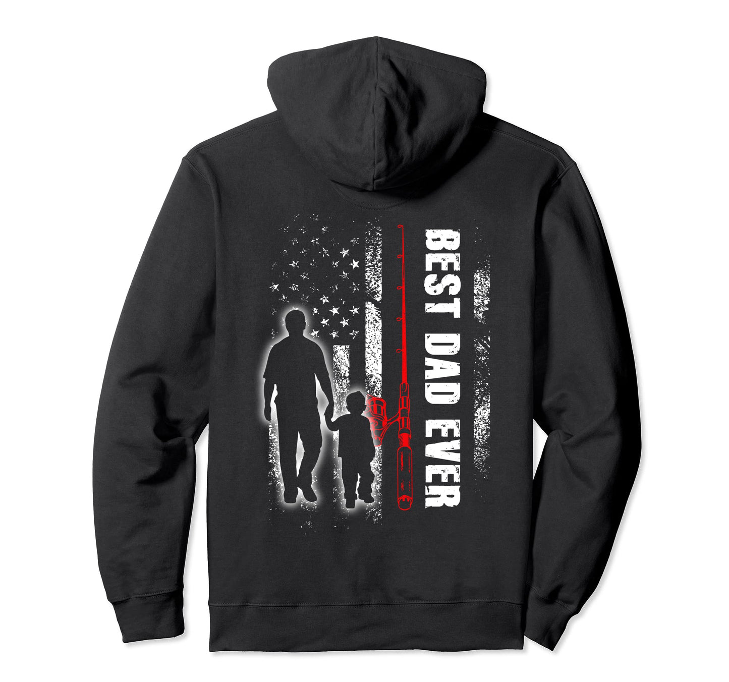 Best Dad Ever Usa Flag Fishing Father Hoodie - Streetwear Style Men Women - T-Shirt, Sweatshirt, Hoodie