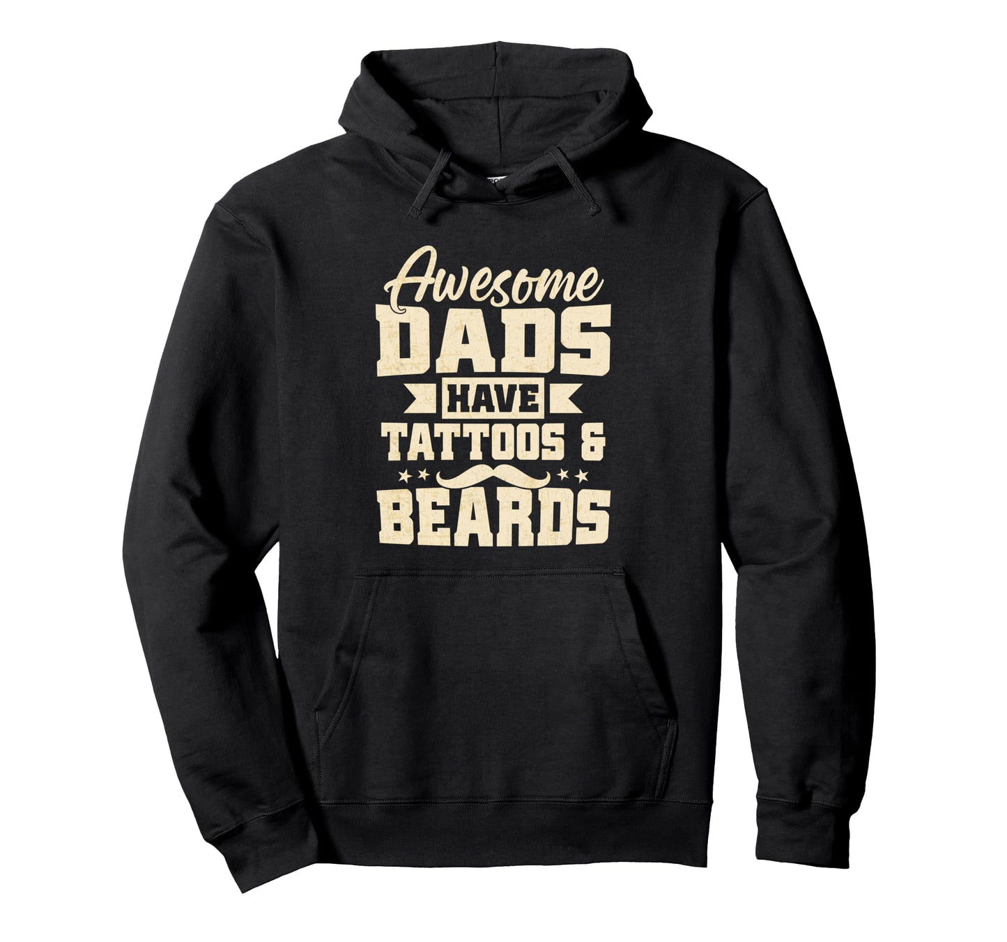 Awesome Dads Have Tattoos And Beards Gifts Hoodie - Graphic Print Unisex - T-Shirt, Sweatshirt, Hoodie