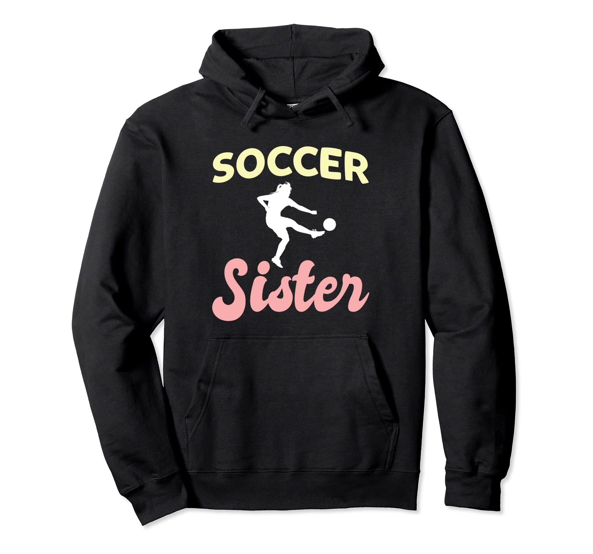 Soccer Sister Goalkeeper Soccer Hoodie - Casual Everyday Wear for Adults - T-Shirt, Sweatshirt, Hoodie