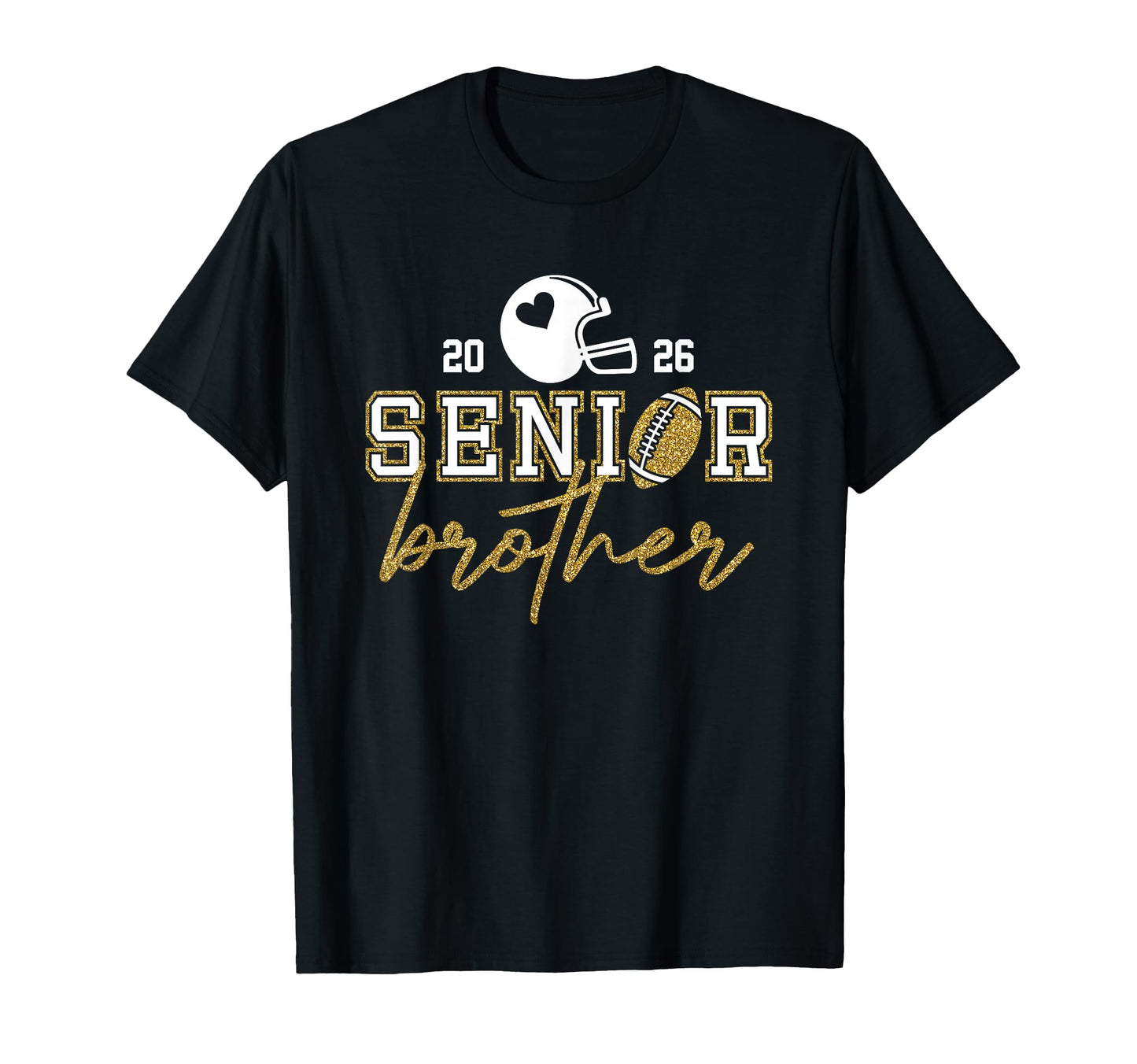 Senior Brother Graduation Football T-Shirt - Trendy Graphic Men Women - T-Shirt, Sweatshirt, Hoodie