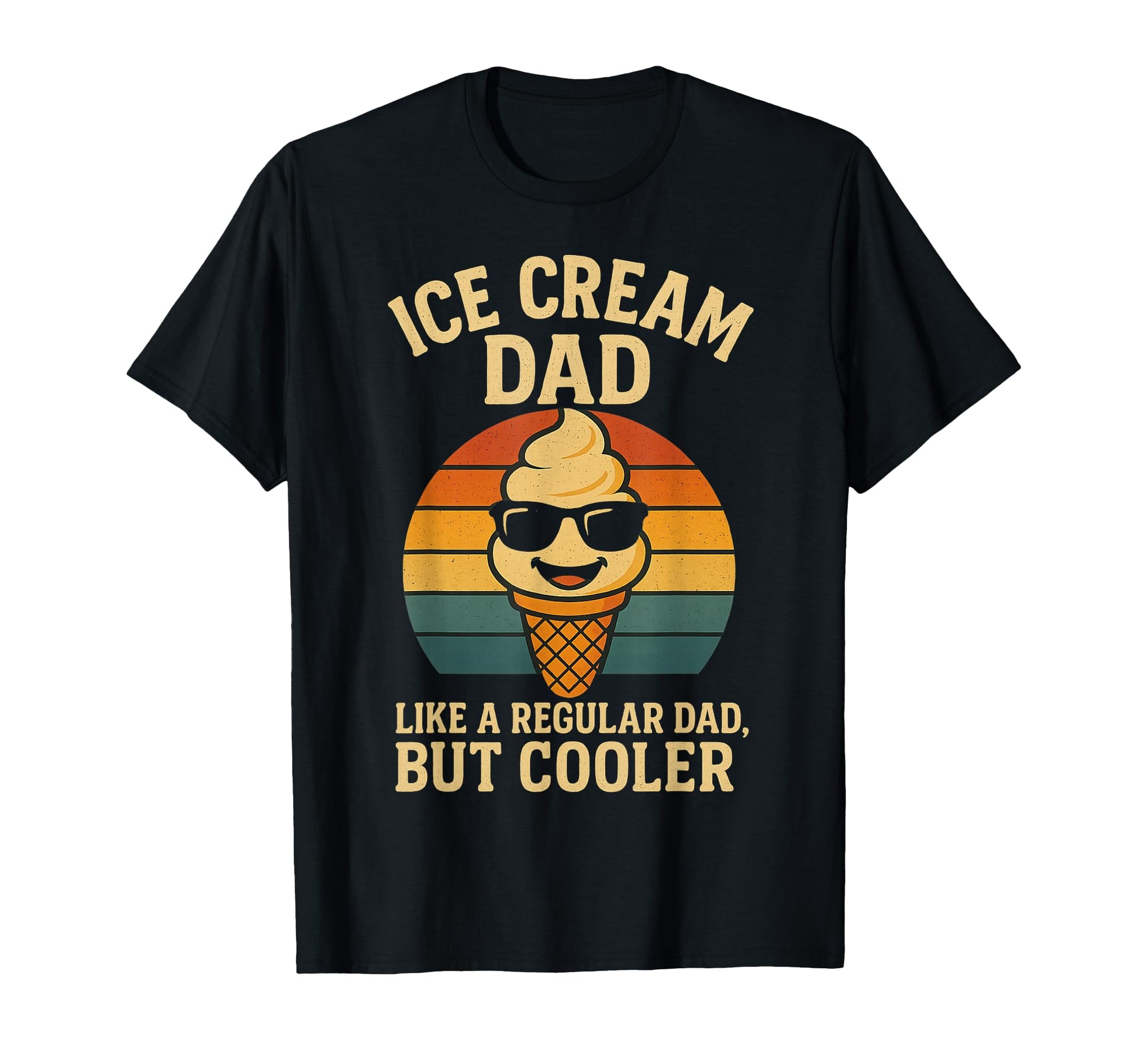 Ice Cream Dad Like Regular Dad But T-Shirt - Aesthetic Graphic for Adults - T-Shirt, Sweatshirt, Hoodie