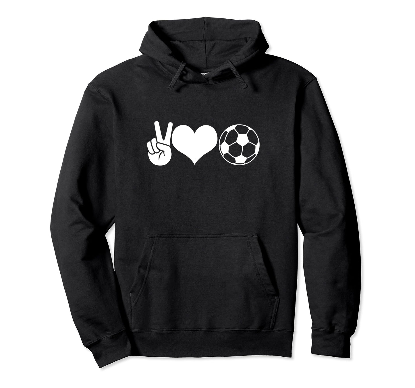 Soccer Peace Love Soccer Player Hoodie - Trendy Graphic Unisex - T-Shirt, Sweatshirt, Hoodie