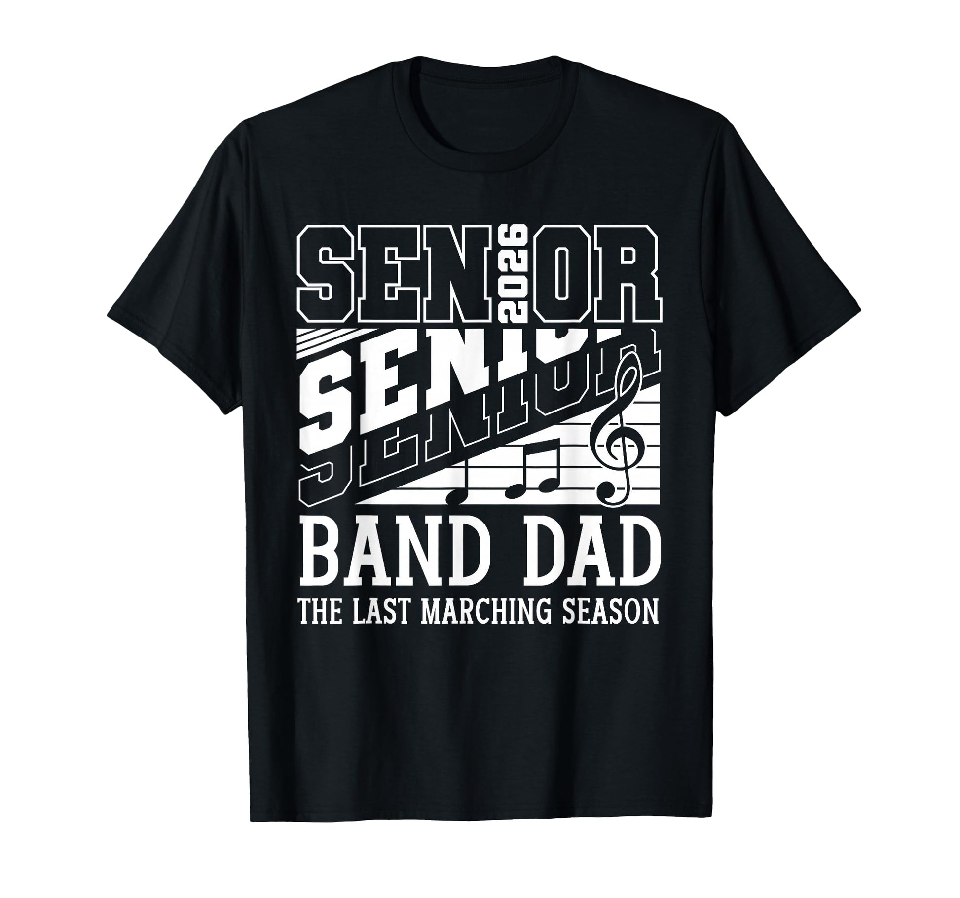 Proud Senior Band Dad 2026 Music T-Shirt - Casual Everyday Wear Men Women - T-Shirt, Sweatshirt, Hoodie