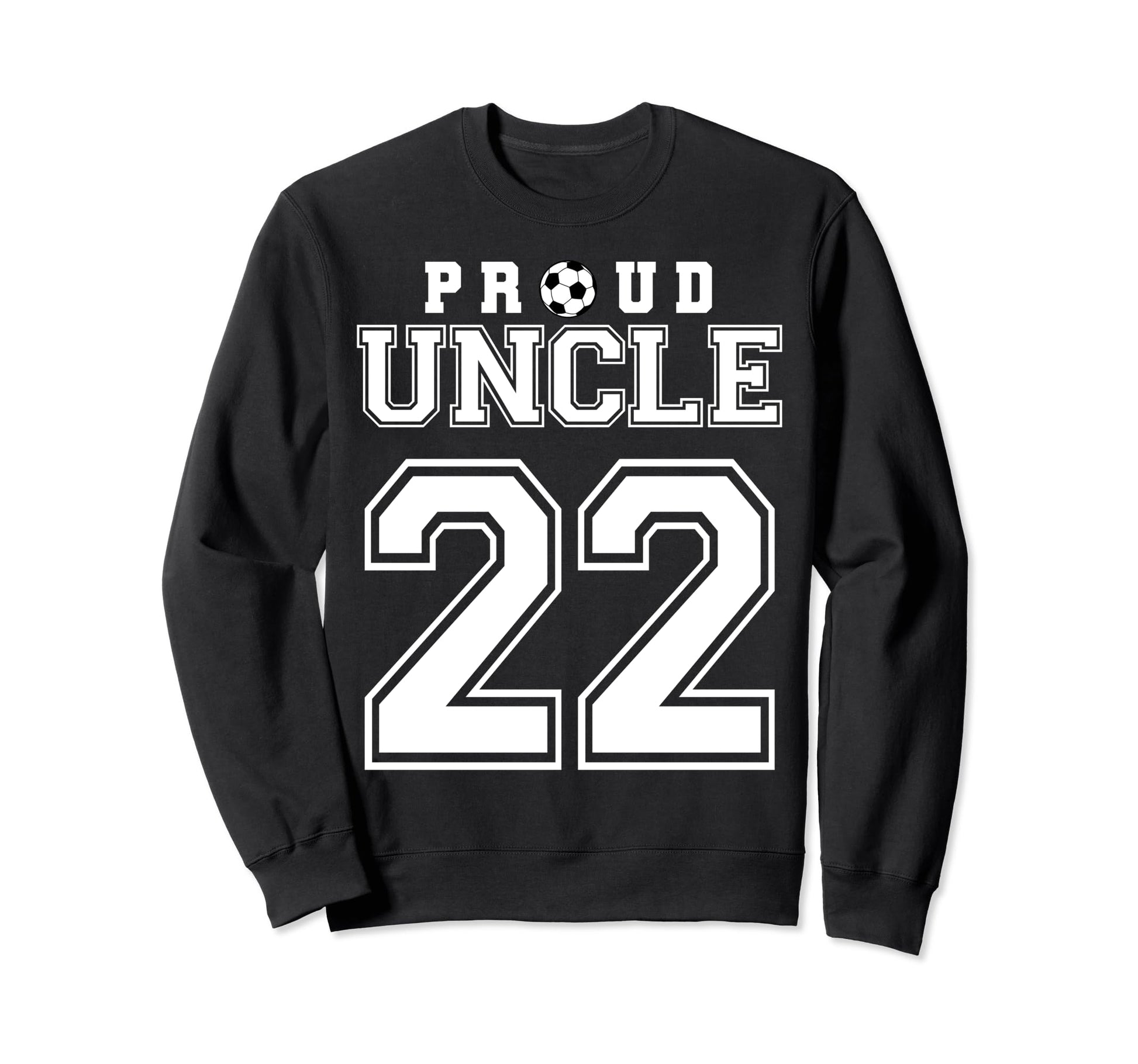 Number 22 Custom Proud Soccer Sweatshirt - Fun Novelty Design Men Women - T-Shirt, Sweatshirt, Hoodie