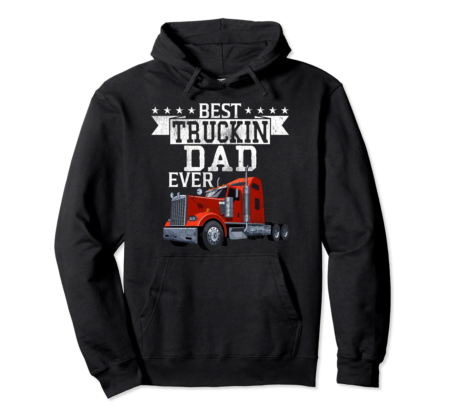 Best Truckin Dad Ever Steersman 18 Hoodie - Minimalist Print Unisex - T-Shirt, Sweatshirt, Hoodie