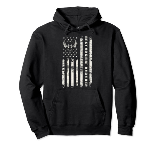American Flag Best Buckin Dad Ever Deer Hoodie - Novelty Apparel Men Women - T-Shirt, Sweatshirt, Hoodie