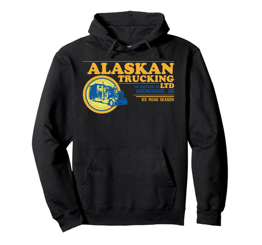 Alaskan Trucking Legendary Usa Truck Hoodie - Novelty Apparel Unisex - T-Shirt, Sweatshirt, Hoodie