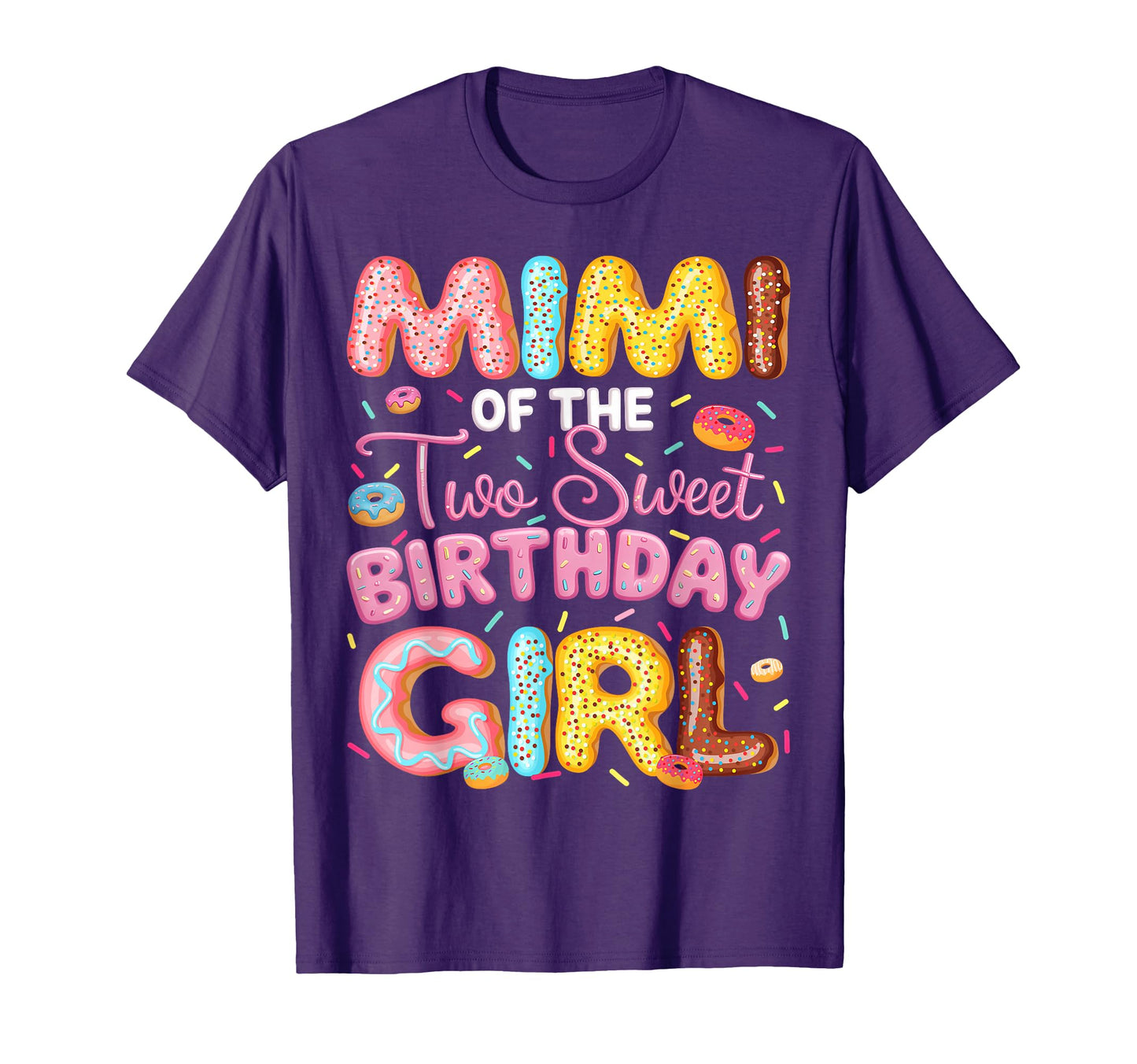 Mimi Two Sweet Birthday Donut 2Nd T-Shirt - Fun Novelty Design Unisex - T-Shirt, Sweatshirt, Hoodie